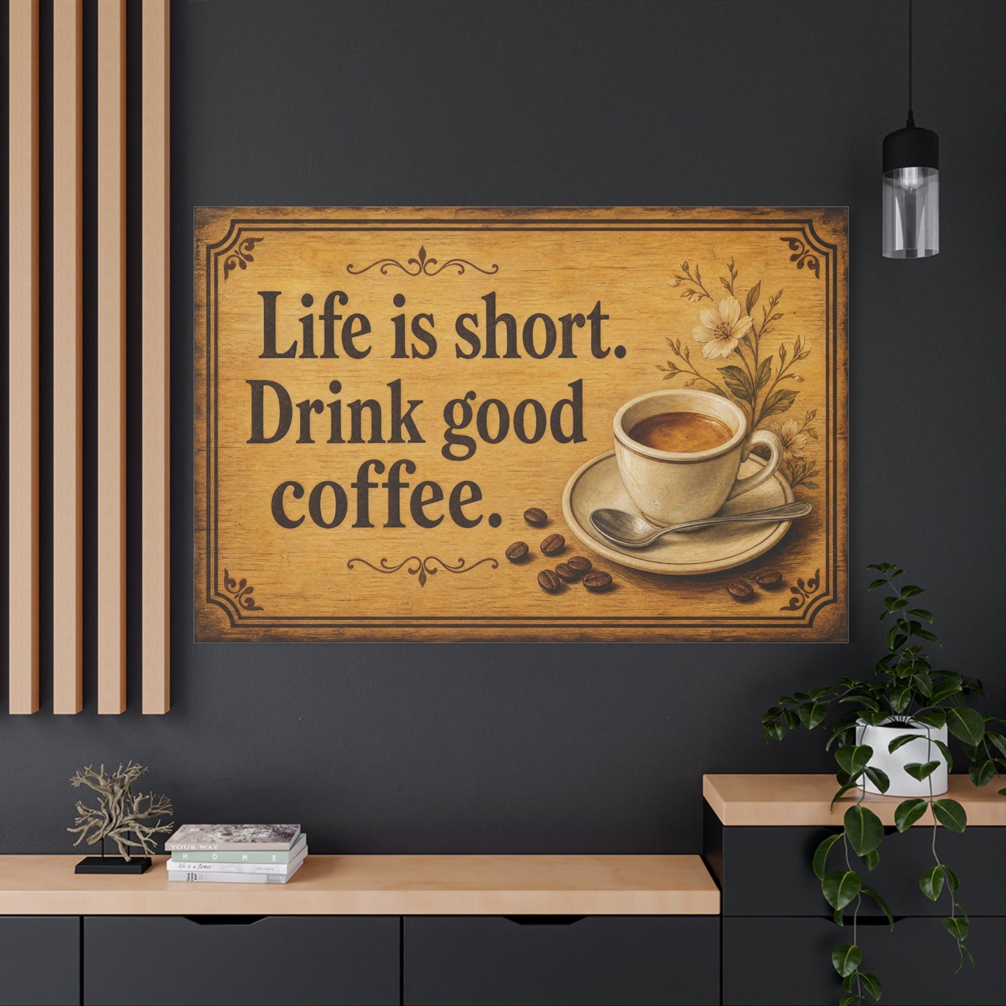 "Life Is Short. Drink Good Coffee." Coffee Canvas Wall Art - Vintage Kitchen Quote Print, Rustic Farmhouse Style, Espresso Cup Wall Decor, Dining Room Home Decoration - Bedroom Home Decoration