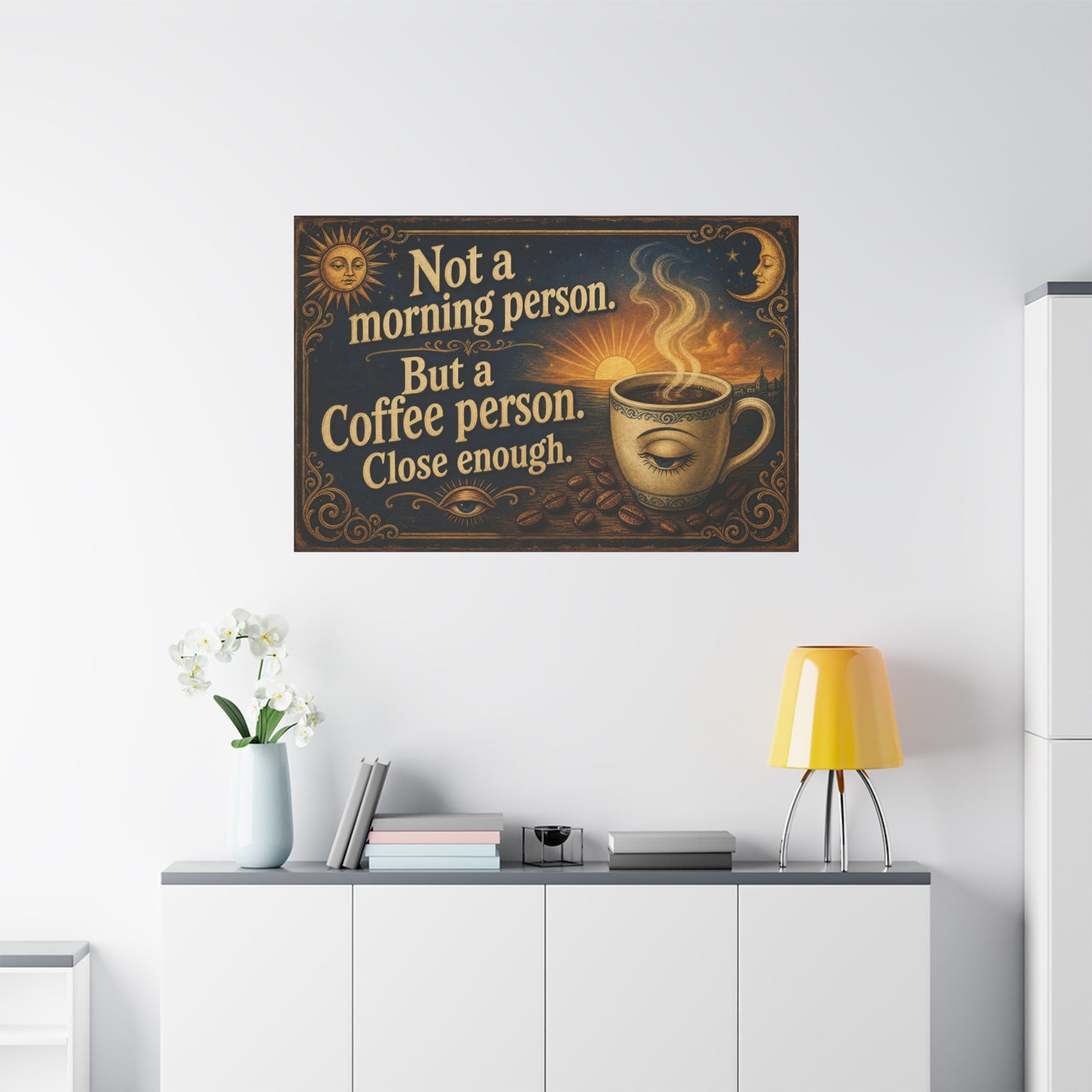 "Not A Morning Person. But A Coffee Person. Close Enough." Canvas Wall Art - Vintage Celestial Coffee Quote Decor, Matte Print - Bohemian Wall Hanging - Ready to Hang - Bistro Decor - HP Latex Print