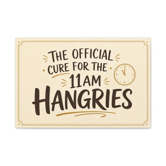 "The Official Cure For The 11 Am Hangries" Funny Typography Canvas Wall Art - Beige Black Quote Print, Modern Office Decor, Kitchen Wall Hanging - Bedroom Home Decoration - Bedroom Home Decoration