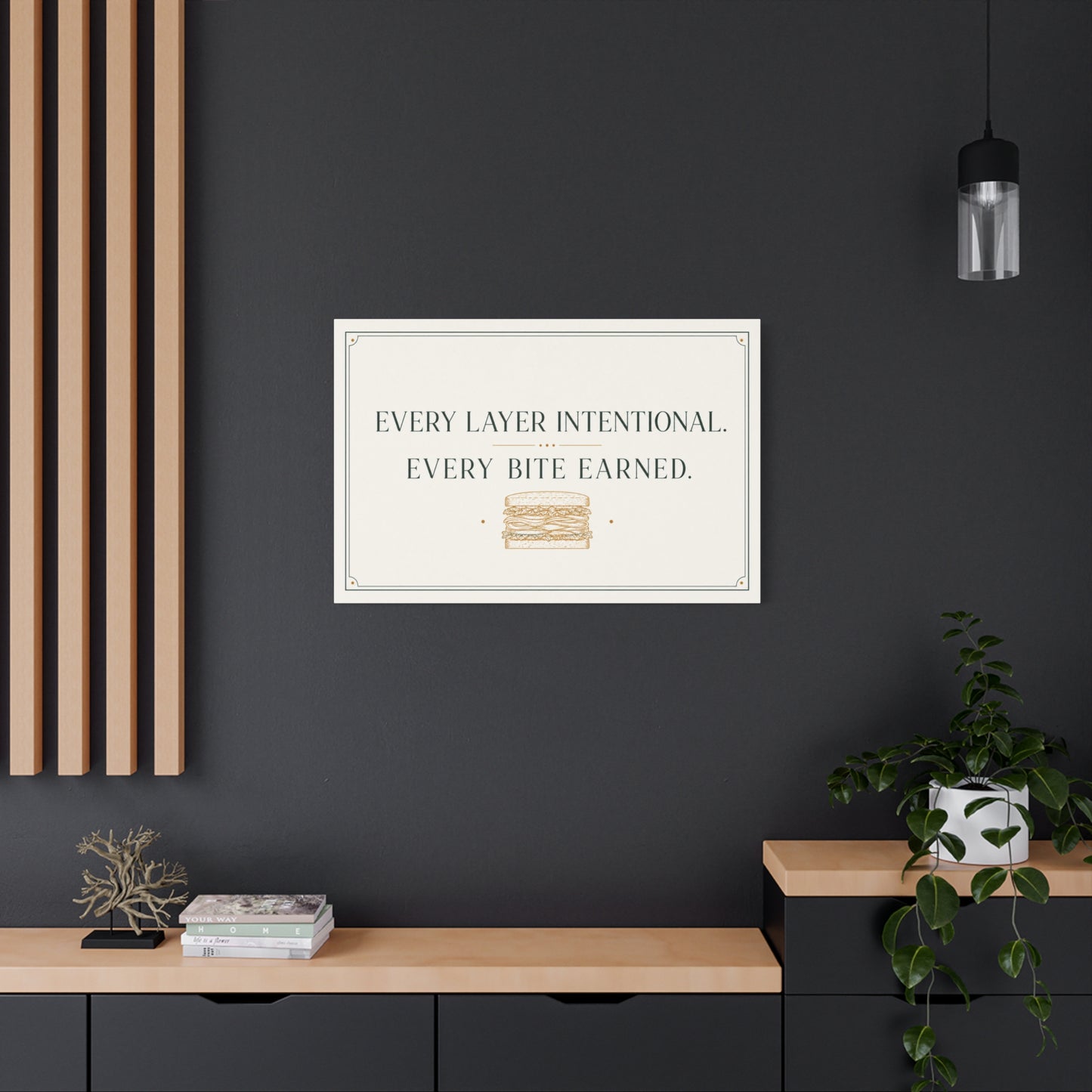 "Every Layer Intentional. Every Bite Earned." Sandwich Canvas Wall Art - Typography Decor, Minimalist Food Quote Print, Modern Decoration - Ready to Hang - Deli Wall Decor - Sandwich Shop Sign