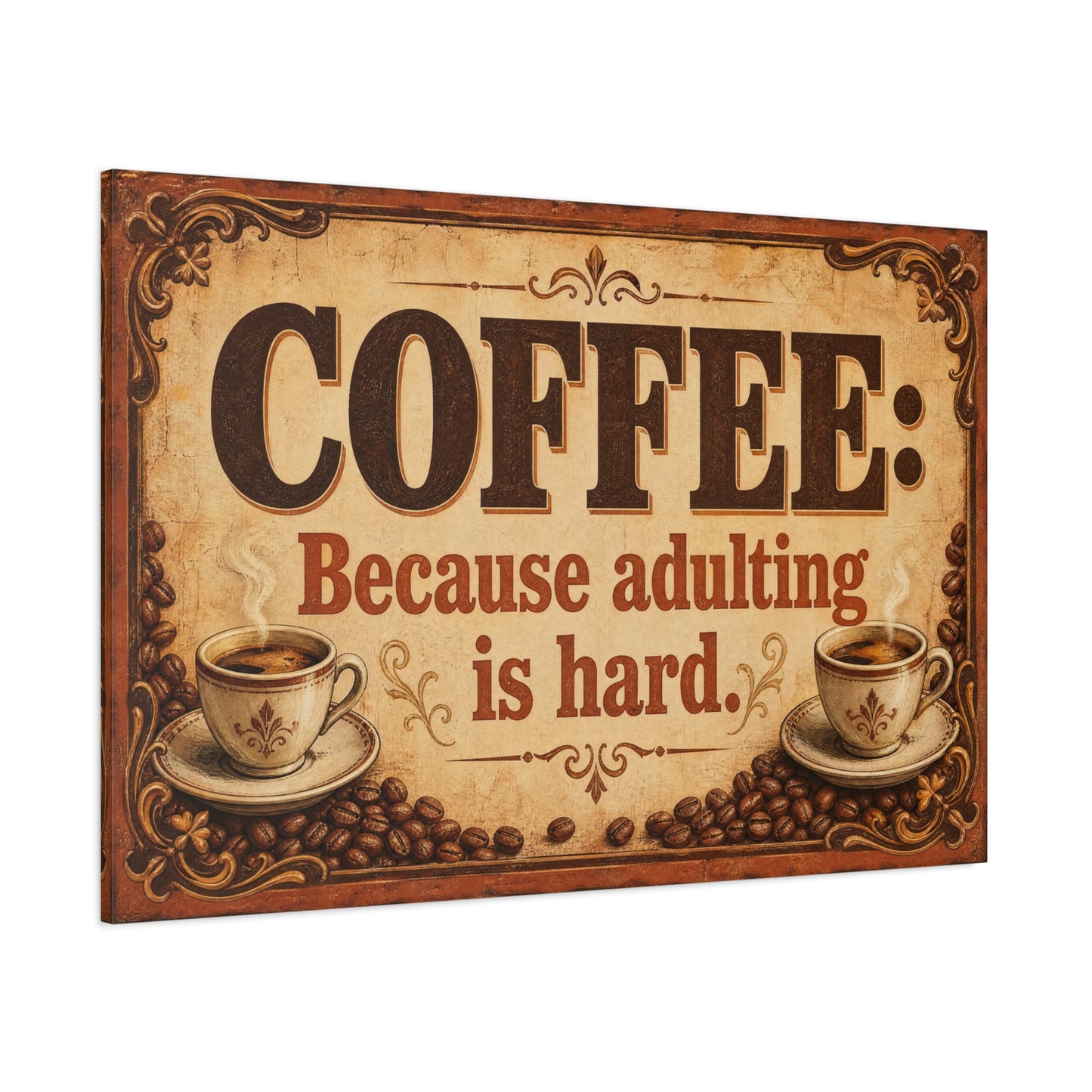"Coffee: Because Adulting Is Hard." Coffee Canvas Wall Art - Vintage Decor, Rustic Farmhouse Style, Funny Cafe Quote Print - Office Wall Art - Ready to Hang - Bistro Decor - Espresso Bar Sign