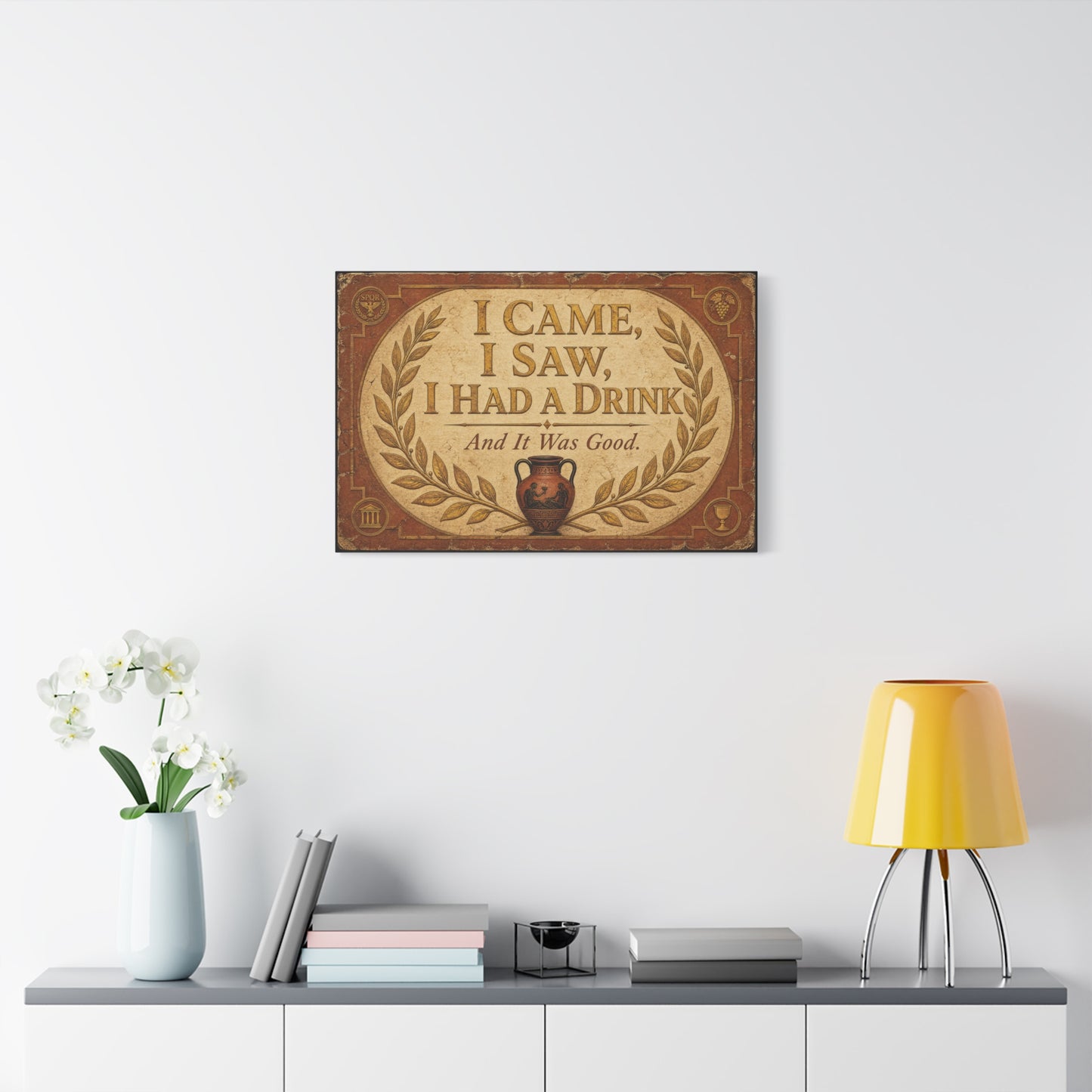 "I Came, I Saw, I Had A Drink And It Was Good." Canvas Wall Art - Vintage Roman Humor Quote Decor, Classical Laurel Amphora Design - Rustic Typography Style For Bar - Ready to Hang - Pub Wall Art