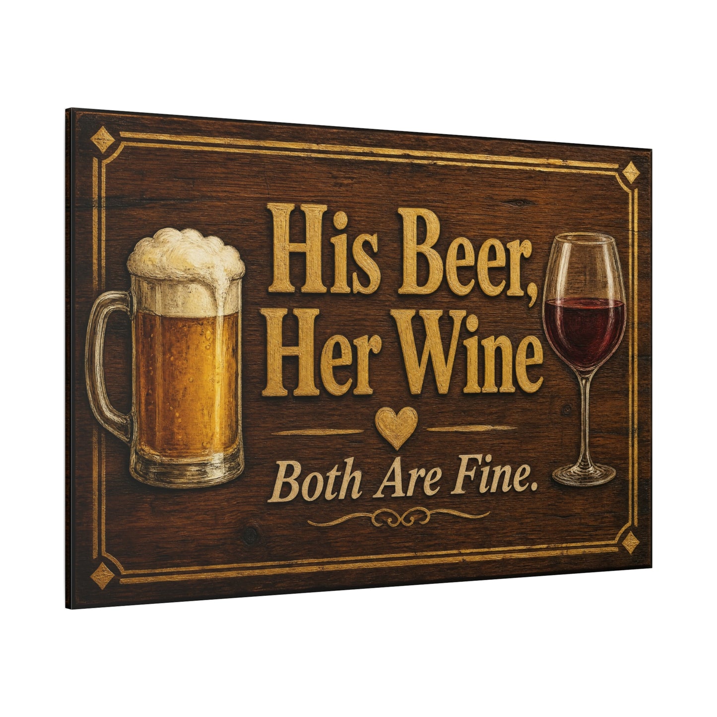 "His Beer, Her Wine Both Are Fine." Canvas Wall Art - Rustic Bar Sign, Beer Mug And Red Wine Glass Quote Print - Vintage Brown Wood Look Typography - Pub Wall Art - Cocktail Lounge Decor