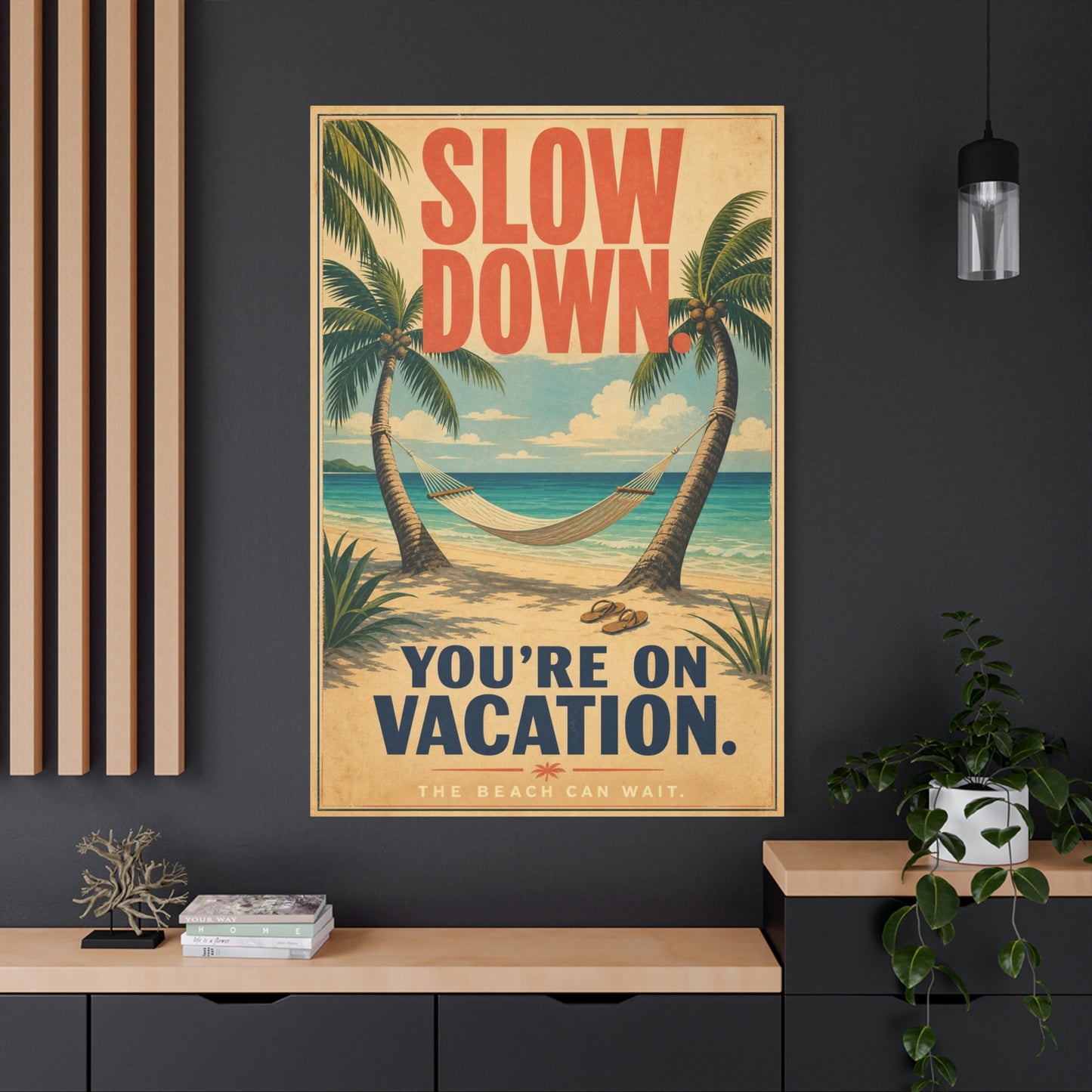 "Slow Down. You're On Vacation. The Beach Can Wait." Beach Canvas Wall Art - Tropical Palm Hammock Coastal Print - Vintage Typography Style - Bedroom Wall Decor, Vacation Rental Accent - Ready to Hang