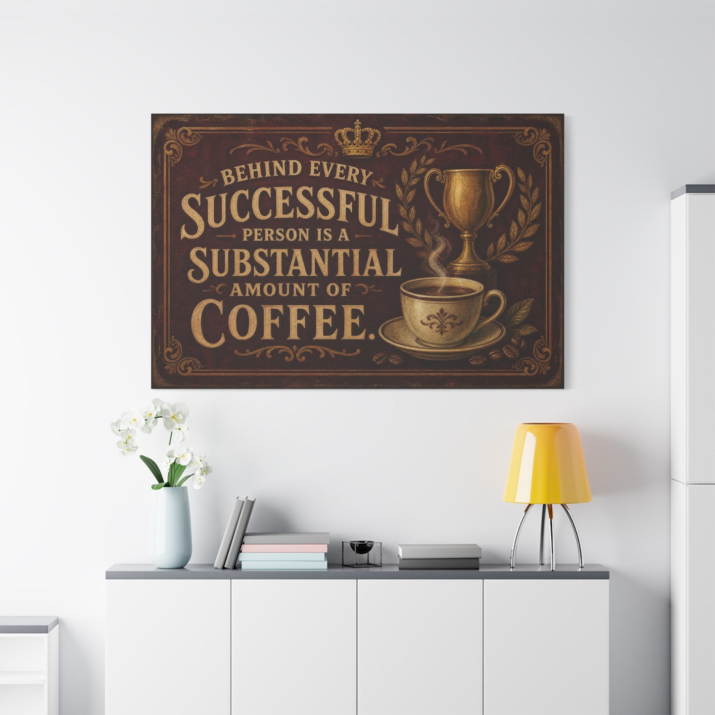 "Behind Every Successful Person Is A Substantial Amount Of Coffee." Canvas Wall Art - Vintage Coffee Quote Decor, Rustic Typography Print - Ready to Hang - Cafe Wall Art - Bistro Decor