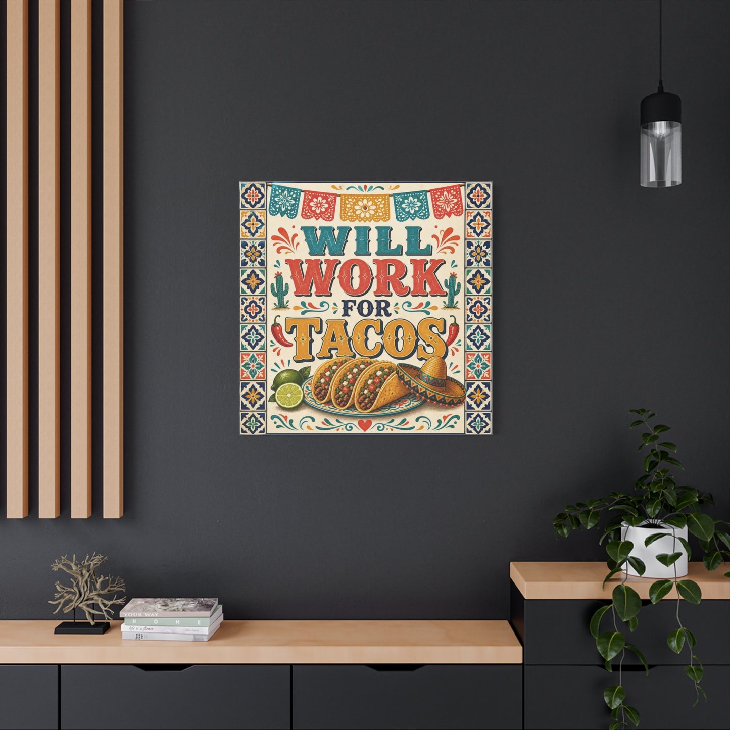 "Will Work For Tacos" Canvas Wall Art - Talavera Tile Typography, Papel Picado, Cactus And Taco Illustration - Fiesta Style Cotton Print - Kitchen Decor, Dining Room Accent, Cafe Interior