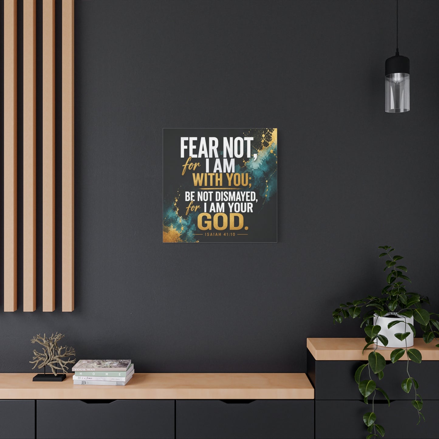 "Fear Not, For I Am With You, Be Not Dismayed, For I Am Your God. Isaiah 41:10" Christian Canvas Wall Art - Teal Gold Scripture Quote Print - Inspirational Bedroom Decor - Living Room Wall Decor