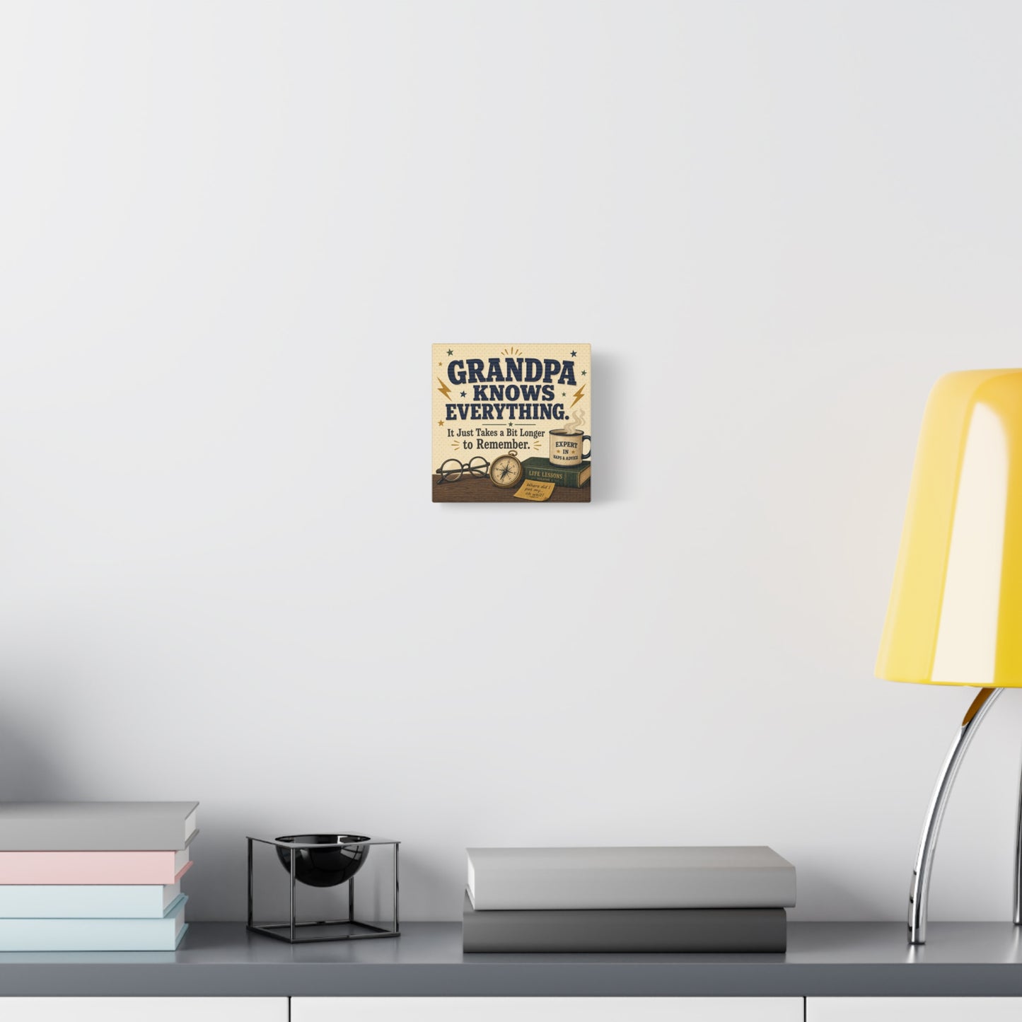 "Grandpa Knows Everything. It Just Takes A Bit Longer To Remember." Canvas Wall Art - Vintage Grandpa Quote Print, Rustic Typography Decor, Living Room Home Decoration - Office Wall Art