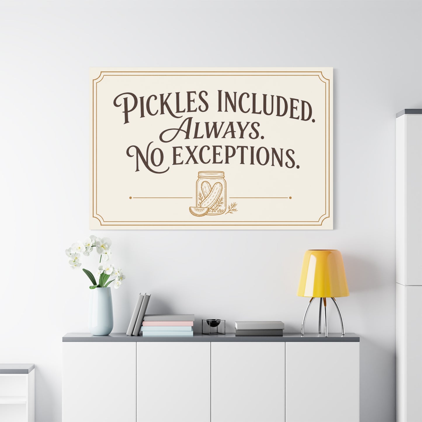 "Pickles Included. Always. No Exceptions." Funny Pickle Canvas Wall Art - Vintage Typography Kitchen Decor, Rustic Farmhouse Quote Print, Dining Room Wall Hanging - Ready to Hang - Ready to Hang