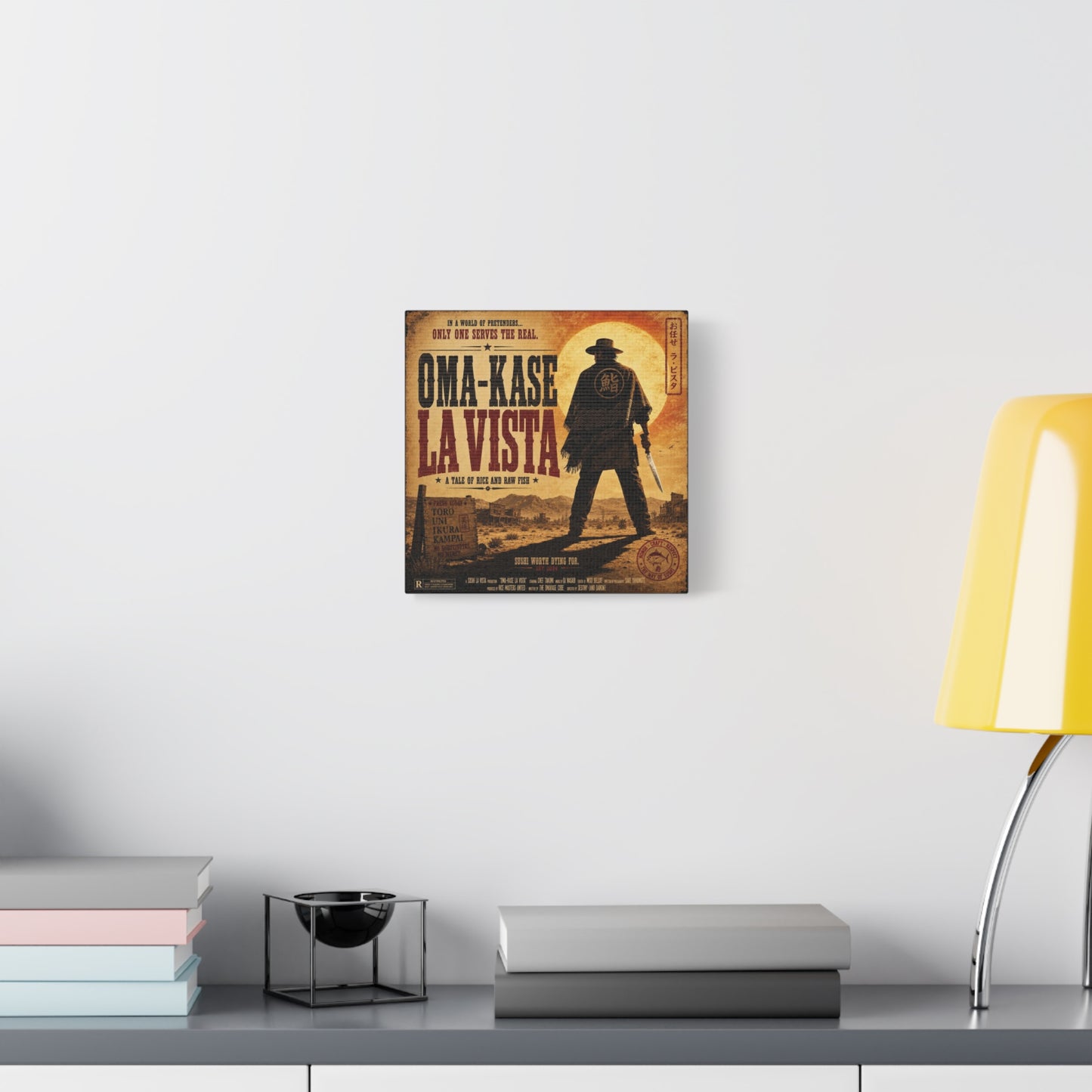 "In A World Of Pretenders... Only One Serves The Real. OMA-KASE LA VISTA" Canvas Wall Art - Vintage Western Sushi Poster, Typography Illustration, Rustic Office Decor, Cafe Accent Print