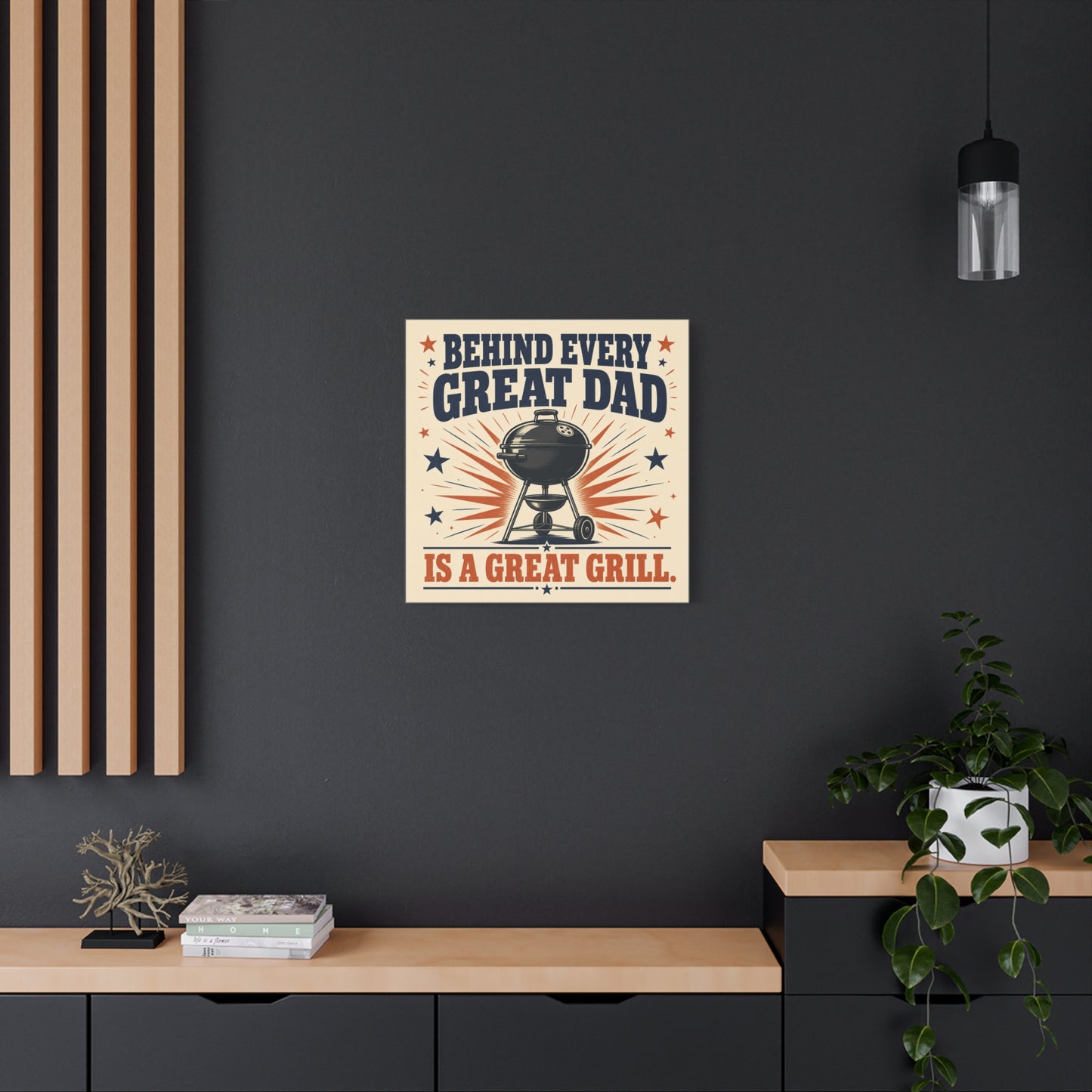 "Behind Every Great Dad Is A Great Grill." Funny Dad Grill Canvas Wall Art - Vintage Patriotic BBQ Quote Print - Rustic Kitchen Decor - Man Cave Wall Hanging - Ready to Hang - Bedroom Home Decoration