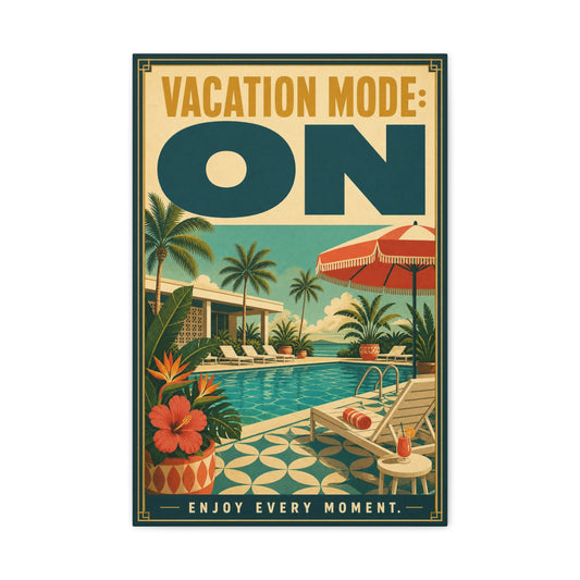 "Vacation Mode: On" Tropical Poolside Canvas Wall Art - Retro Resort Poster Print, Palm Tree Coastal Decor, Vintage Travel Style, Living Room Wall Decor, Vacation Rental Decoration - Ready to Hang