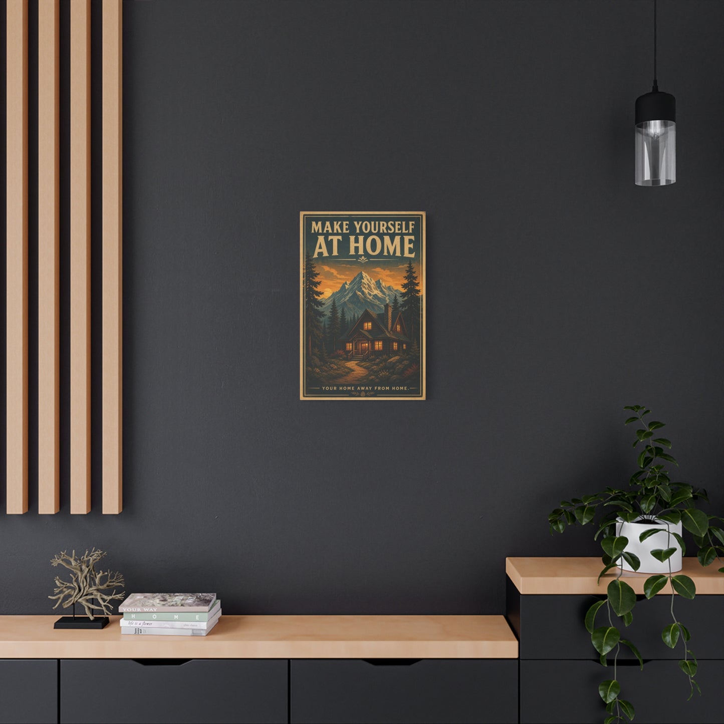 "MAKE YOURSELF AT HOME" Mountain Cabin Canvas Wall Art - Vintage Rustic Landscape Print, Lodge Decor, Forest Home Decoration, Cozy Living Room Accent, Entryway Wall Hanging - Modern Farmhouse Style
