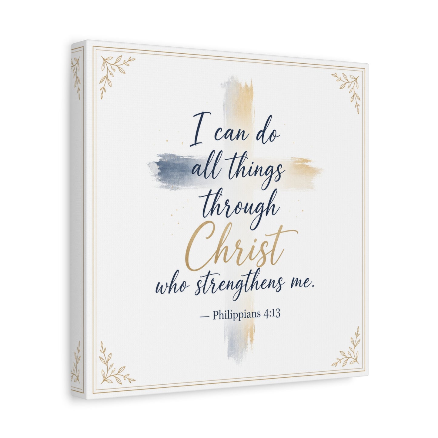 "I Can Do All Things Through Christ Who Strengthens Me. - Philippians 4:13" Christian Canvas Wall Art - Blue And Gold Scripture Quote Print - Traditional Typography - Bedroom Decor - Office Wall Art