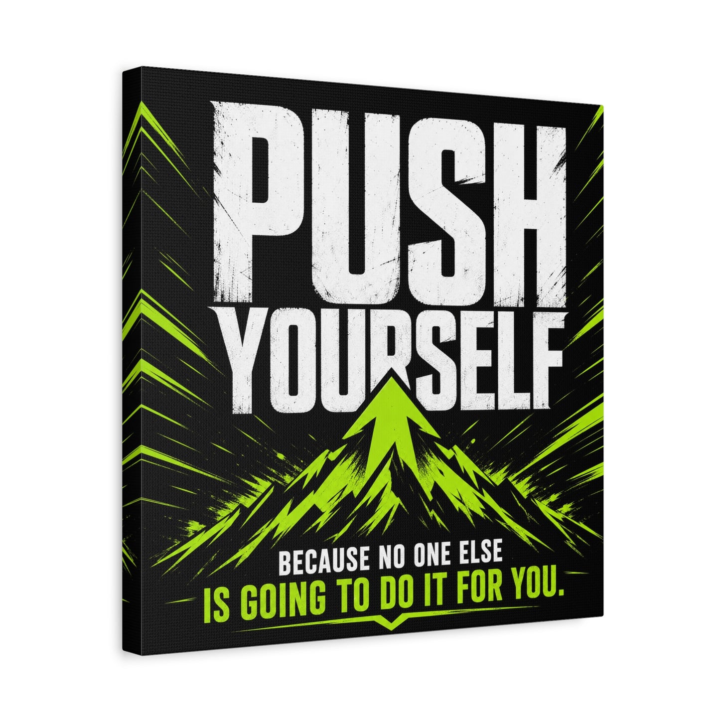 "Push Yourself Because No One Else Is Going To Do It For You" Motivational Canvas Wall Art - Bold Typography Quote Print, Modern Black Neon Green Design - Home Office Wall Decor, Teen Room