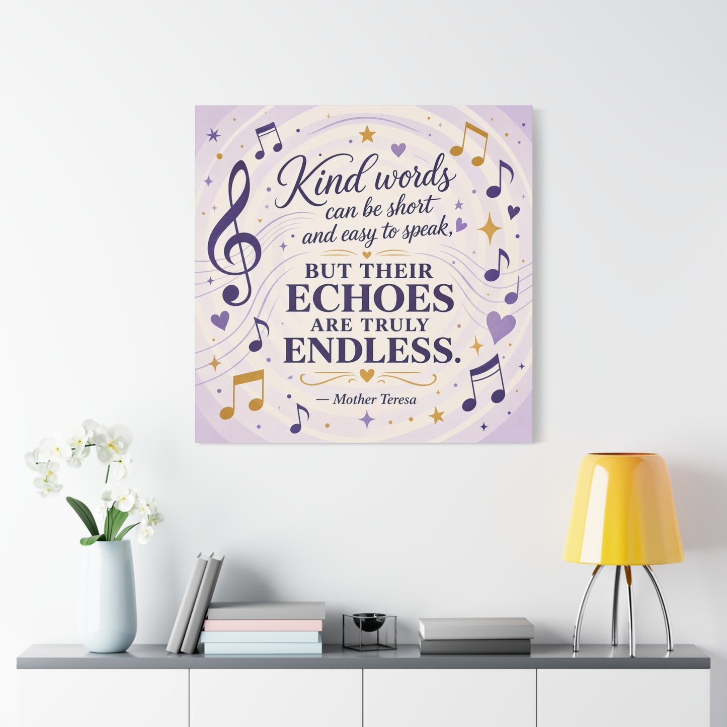 "Kind Words Can Be Short And Easy To Speak, But Their Echoes Are Truly Endless." Canvas Wall Art - Musical Quote Print, Lavender Gold Typography Decor - Bedroom Classroom Wall Hanging - Ready to Hang