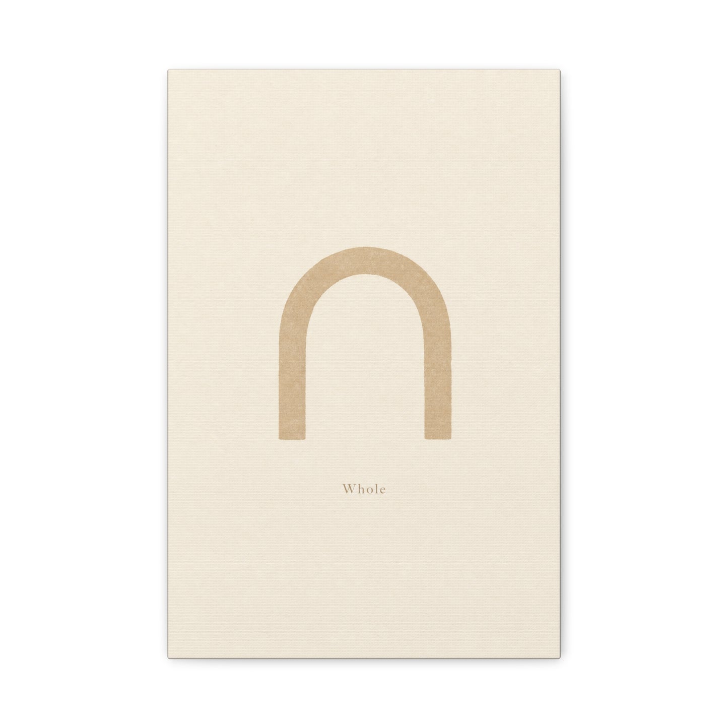 "Whole" Minimalist Arch Canvas Wall Art - Neutral Typography Print, Beige Abstract Line Design - Contemporary Calm Decor - Bedroom Living Room Home Decoration, Meditation Space Accent - Ready to Hang