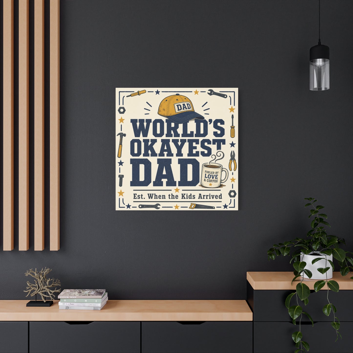 "World's Okayest Dad" Canvas Wall Art - Funny Dad Quote Print, Tool Theme Workshop Decor, Rustic Typography Home Decoration, Man Cave Office Wall Hanging - Bedroom Home Decoration - Ready to Hang