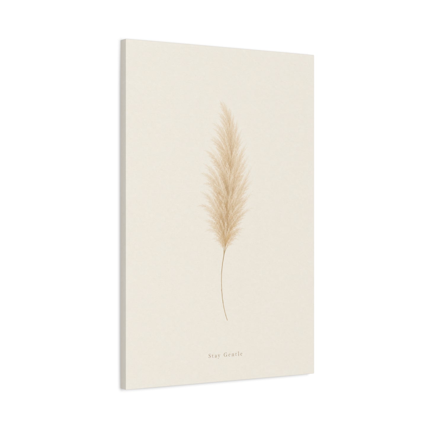 "Stay Gentle" Pampas Grass Canvas Wall Art - Minimalist Botanical Beige Neutral Print - Soft Contemporary Wall Decor - Bedroom Home Decoration, Living Room Accent, Meditation Space - Ready to Hang