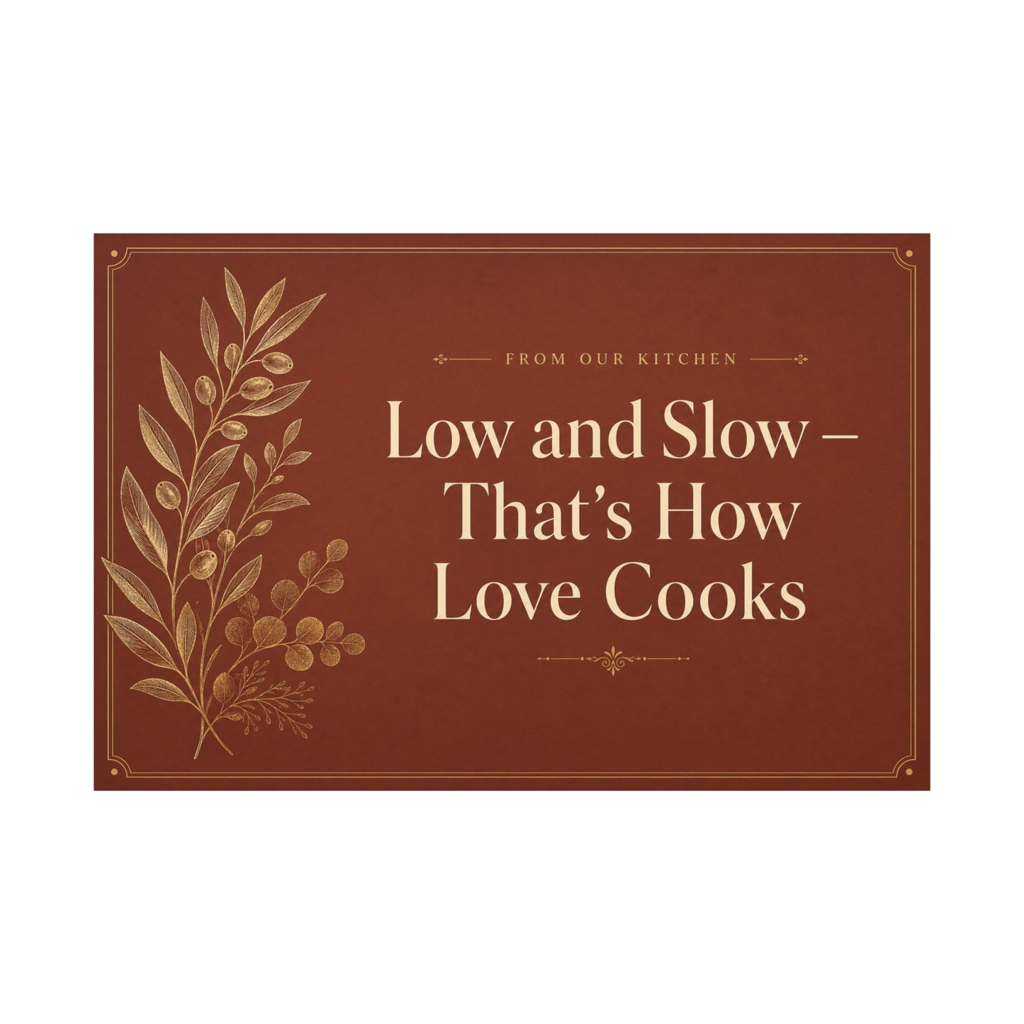 "Low And Slow - That's How Love Cooks" Kitchen Canvas Wall Art - Rustic Typography Botanical Print - Brown Farmhouse Dining Room Decor - Office Wall Art - Bedroom Home Decoration - Ready to Hang