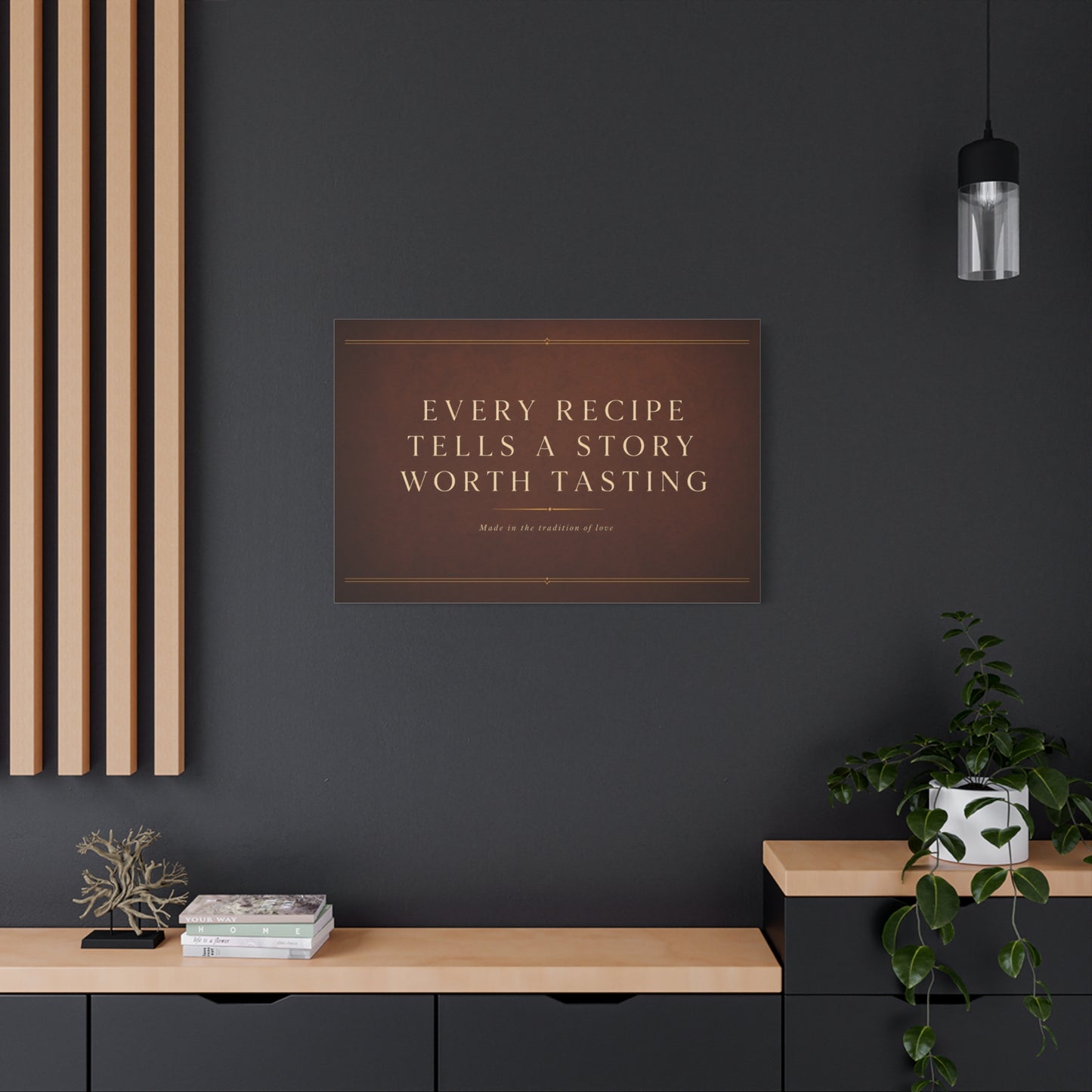 "Every Recipe Tells A Story Worth Tasting" Canvas Wall Art - Kitchen Quote Typography Decor - Brown Minimalist Farmhouse Style - Dining Room Home Decoration - Living Room Wall Decor - Ready to Hang