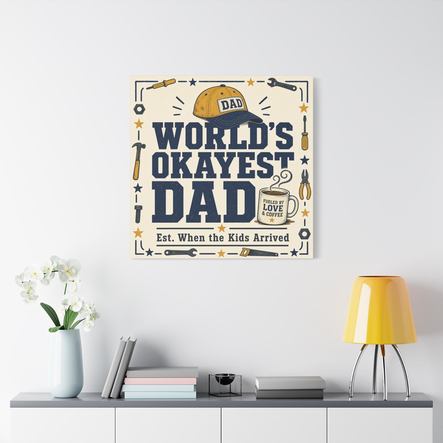 "World's Okayest Dad" Canvas Wall Art - Funny Dad Quote Print, Tool Theme Workshop Decor, Rustic Typography Home Decoration, Man Cave Office Wall Hanging - Bedroom Home Decoration - Ready to Hang