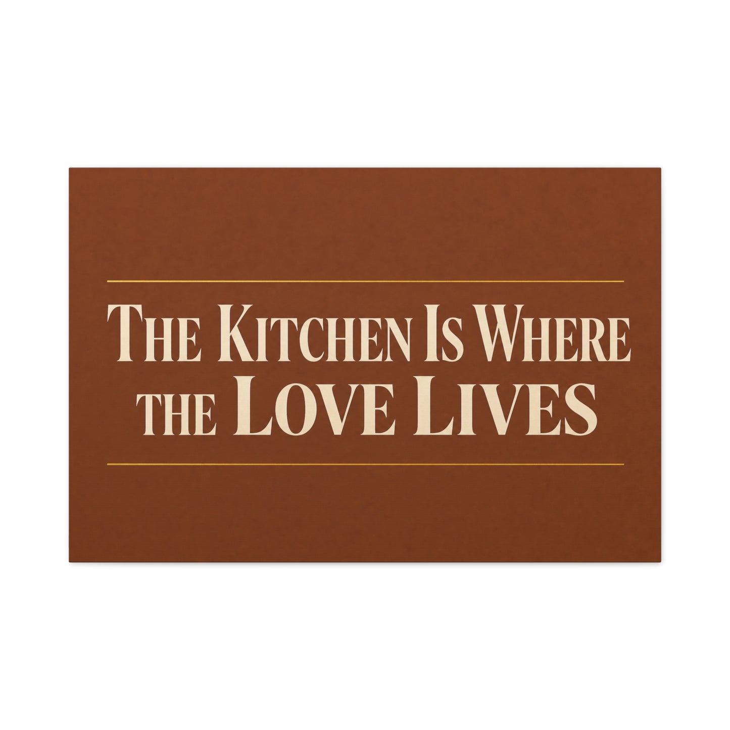 "The Kitchen Is Where The Love Lives" Canvas Wall Art - Typography Kitchen Decor, Brown Minimalist Quote Print, Farmhouse Dining Room Decoration - Living Room Wall Decor - Bedroom Home Decoration