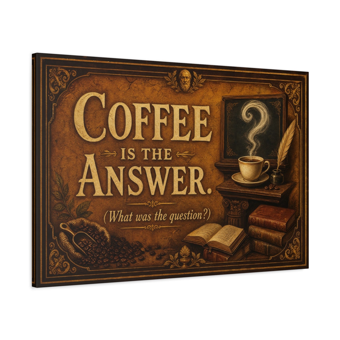 Coffee Is The Answer. What Was The Question Canvas Wall Art - Vintage Coffee Cup, Books, Bean Sack Decor - Rustic Typography Print - Cafe Interior, Study Room Decoration - Cafe Wall Art - Bistro Decor