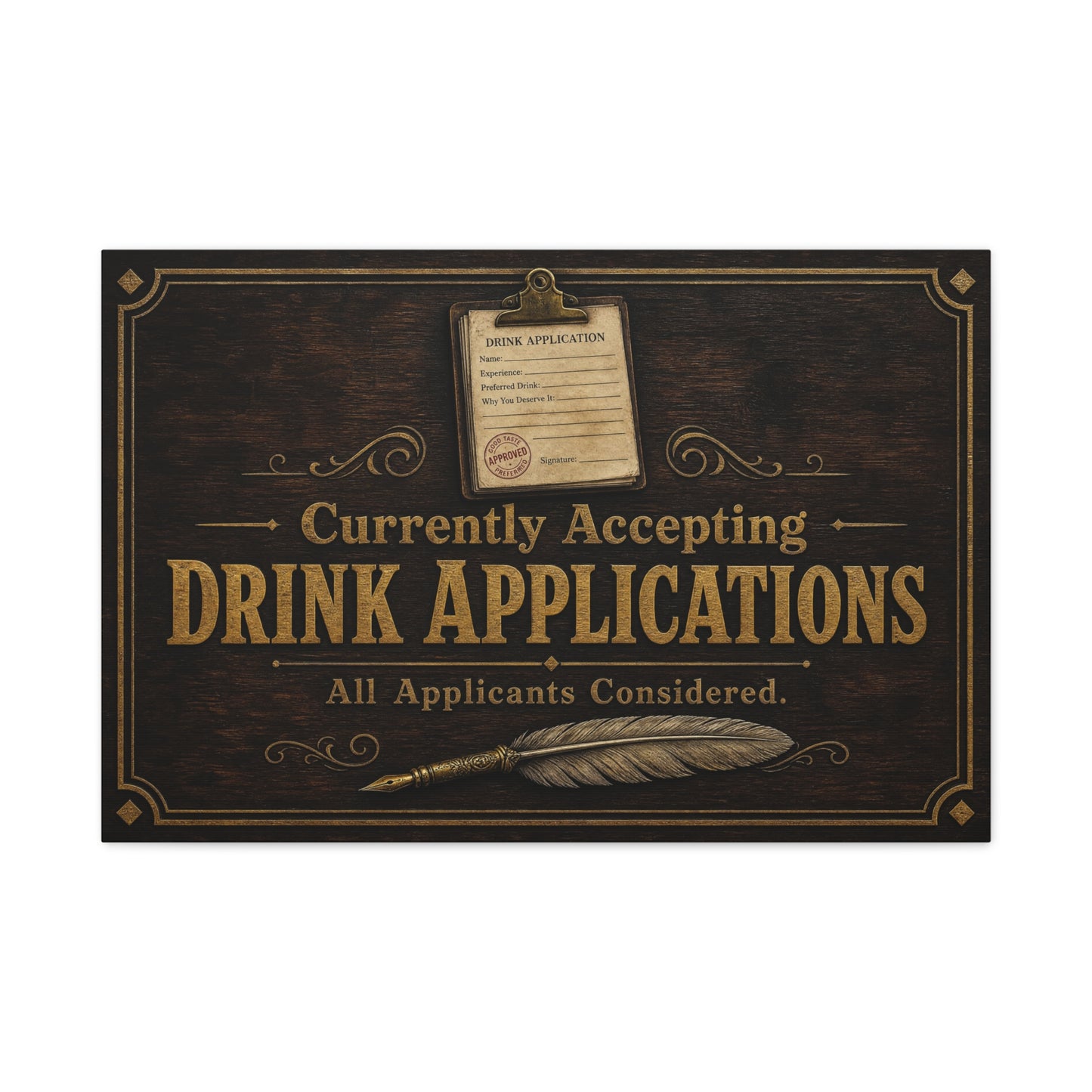 "Currently Accepting Drink Applications" Funny Canvas Wall Art - Vintage Bar Sign Quote, Rustic Brown Typography Decor - Humorous Pub Wall Hanging - Cocktail Lounge Decor - Speakeasy Style Sign
