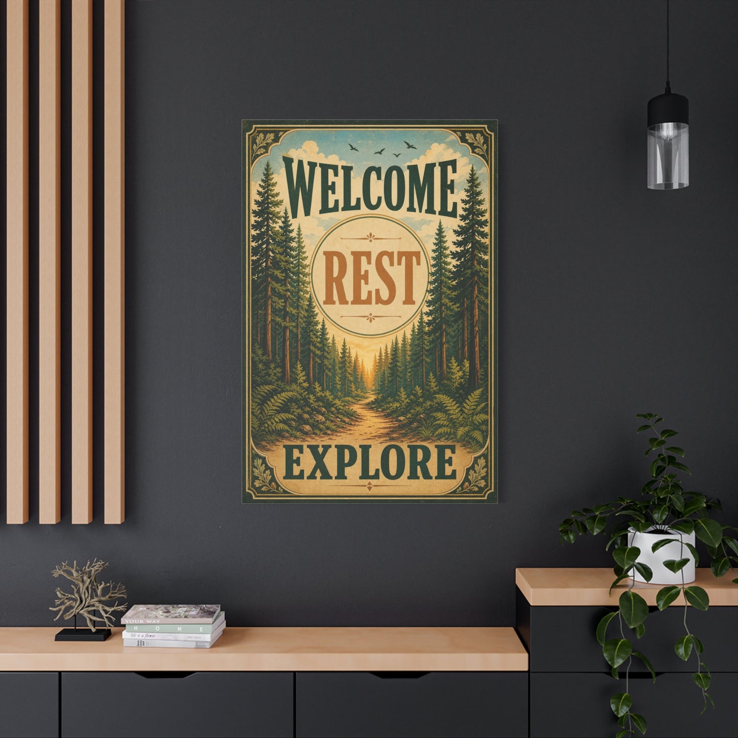 "Welcome Rest Explore" Forest Canvas Art Print - Vintage Pine Path Landscape Decor - Rustic Cabin Style, Nature Home Accent, Entryway Decoration, Lodge Interior Piece - Living Room Wall Decor