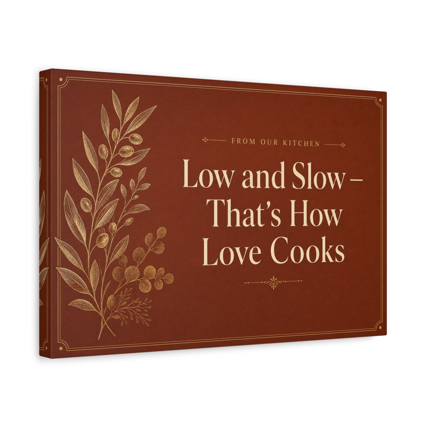 "Low And Slow - That's How Love Cooks" Kitchen Canvas Wall Art - Rustic Typography Botanical Print - Brown Farmhouse Dining Room Decor - Office Wall Art - Bedroom Home Decoration - Ready to Hang
