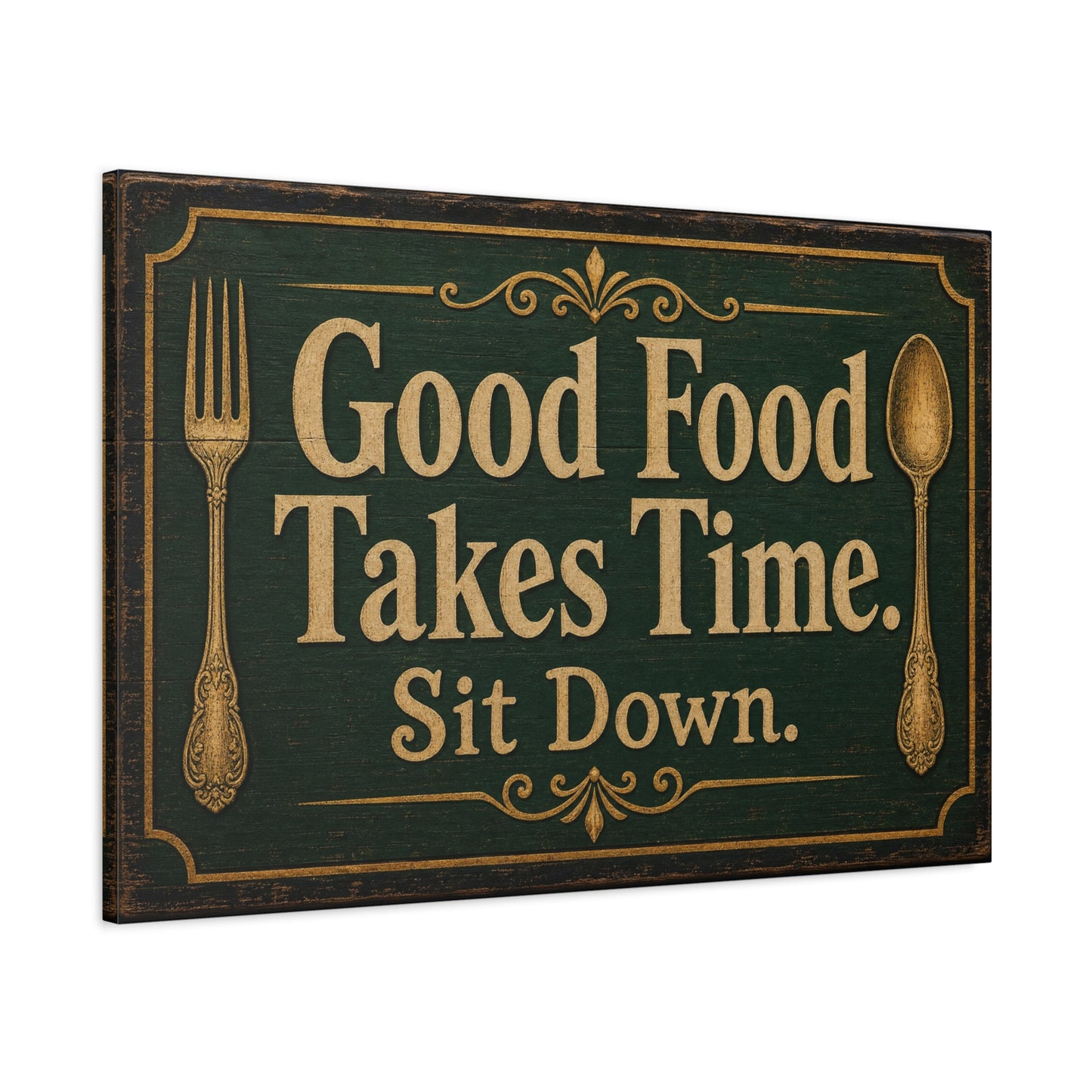 "Good Food Takes Time. Sit Down." Canvas Wall Art - Vintage Typography Decor - Rustic Farmhouse, Restaurant Wall Hanging - Modern Farmhouse Style - Ready to Hang - Bistro Sign Decor - HP Latex Print