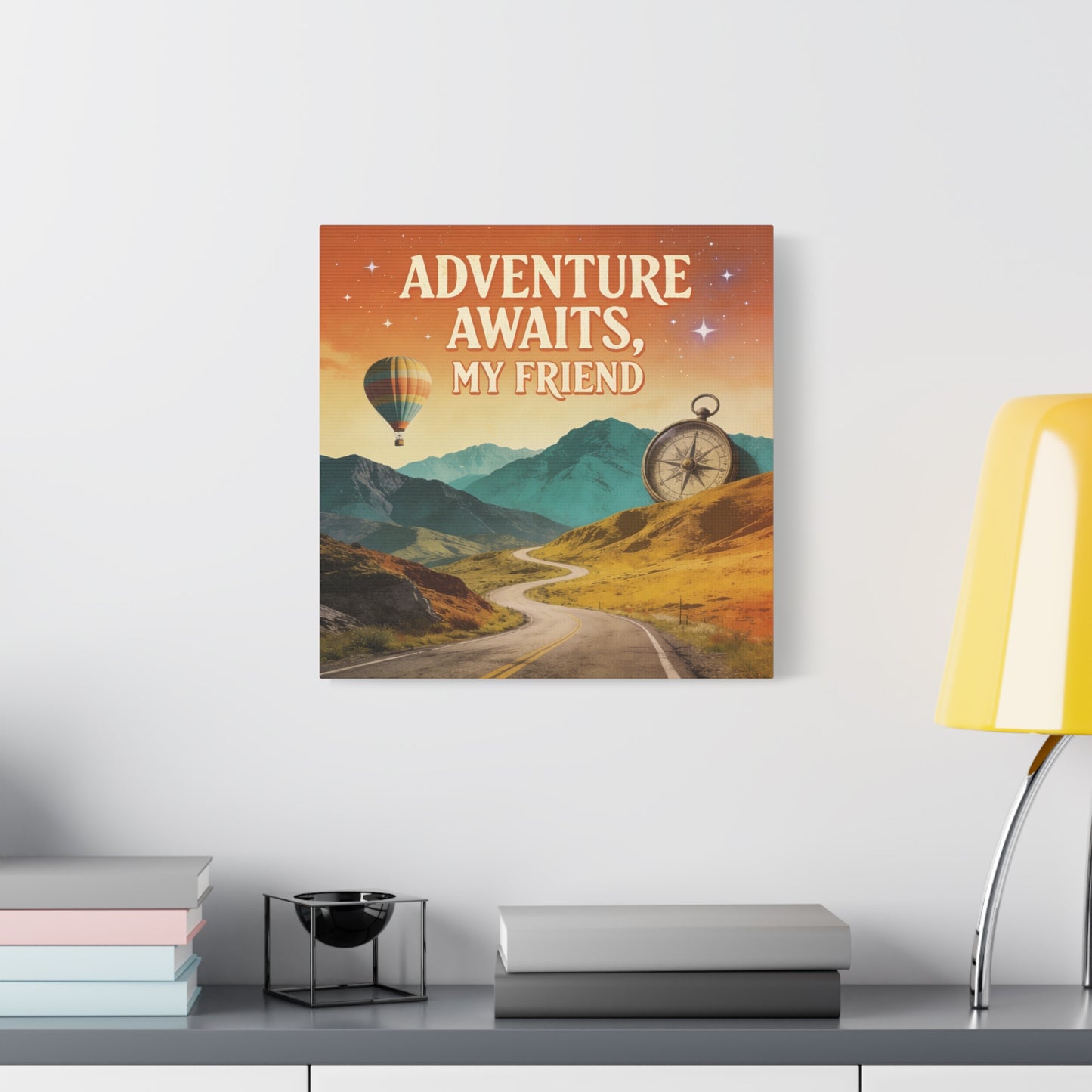 "Adventure Awaits, My Friend" Inspirational Canvas Art Print - Mountain Road, Hot Air Balloon, Compass - Vintage Travel Style, Office Decor, Workspace Accent, Lobby Display, Motivational Art