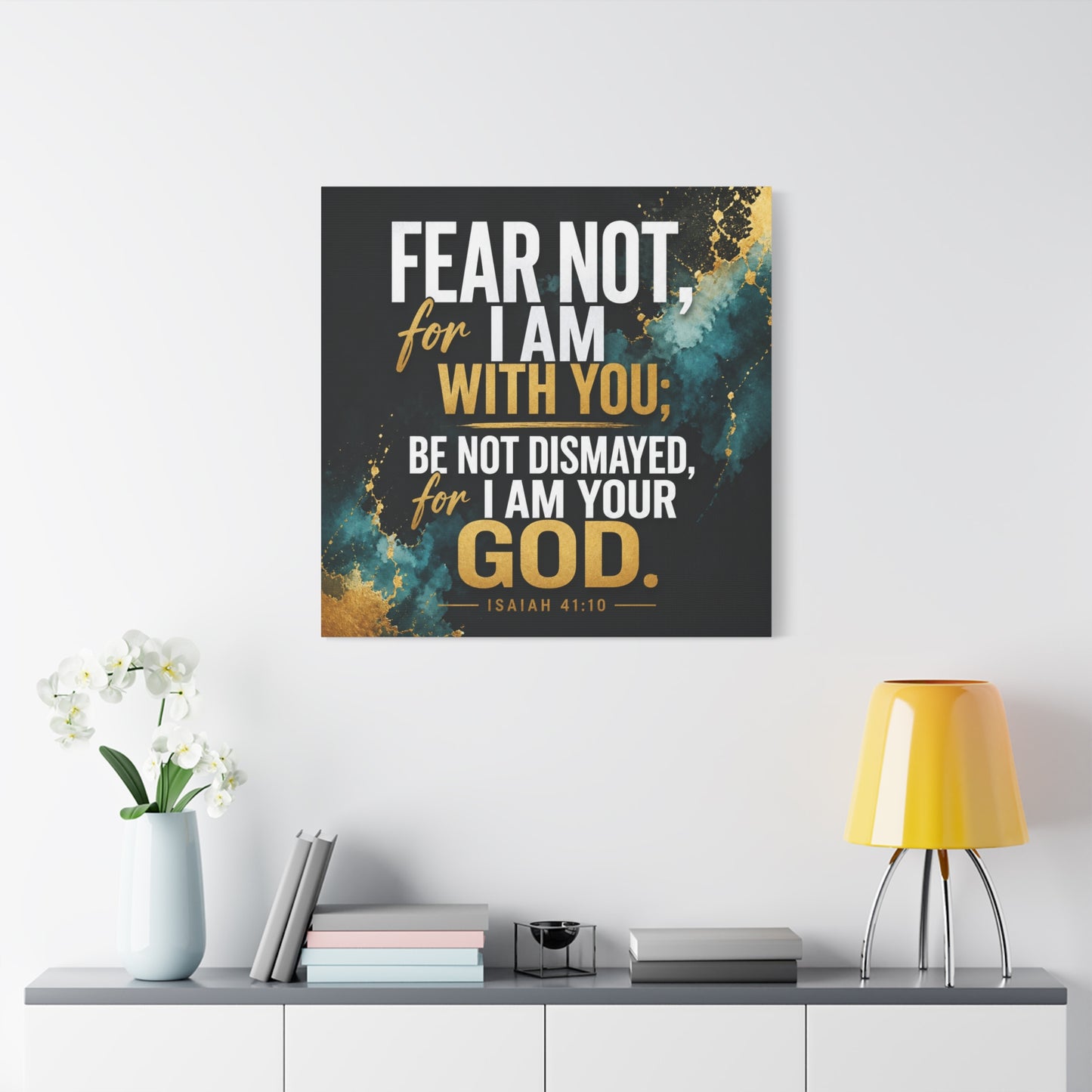 "Fear Not, For I Am With You, Be Not Dismayed, For I Am Your God. Isaiah 41:10" Christian Canvas Wall Art - Teal Gold Scripture Quote Print - Inspirational Bedroom Decor - Living Room Wall Decor