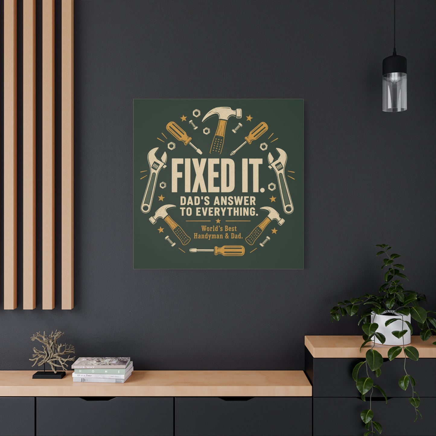 "Fixed It. Dad's Answer To Everything. World's great Handyman & Dad." Canvas Wall Art - Vintage Tool Quote Print, Rustic Workshop Decor, Garage Office Wall Hanging - Ready to Hang - Matte Finish Print