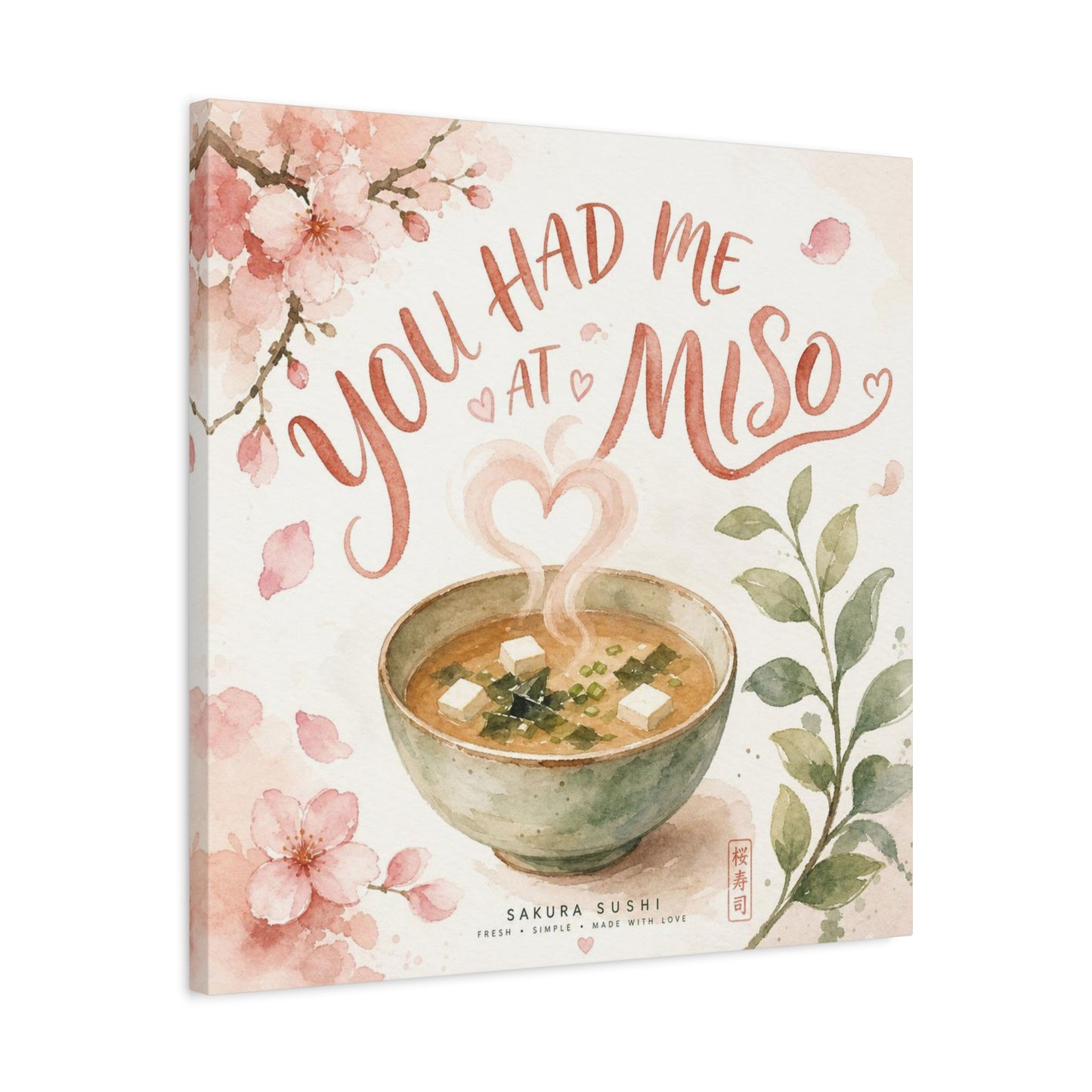 "You Had Me At Miso" Canvas Wall Art - Watercolor Soup Bowl, Cherry Blossom Typography - Japanese Food Illustration, Pink Botanical Style - Kitchen Wall Decor, Dining Room Accent - Ready to Hang