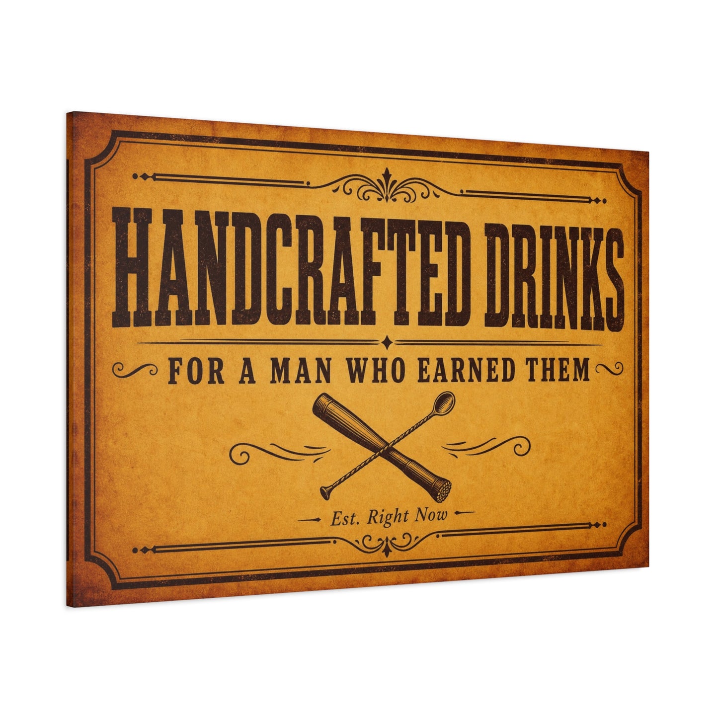 "Handcrafted Drinks For A Man Who Earned Them" Canvas Wall Art - Vintage Bar Sign, Rustic Typography Decor, Whiskey Lounge Wall Hanging - Ready to Hang - Ready to Hang - Cocktail Lounge Decor