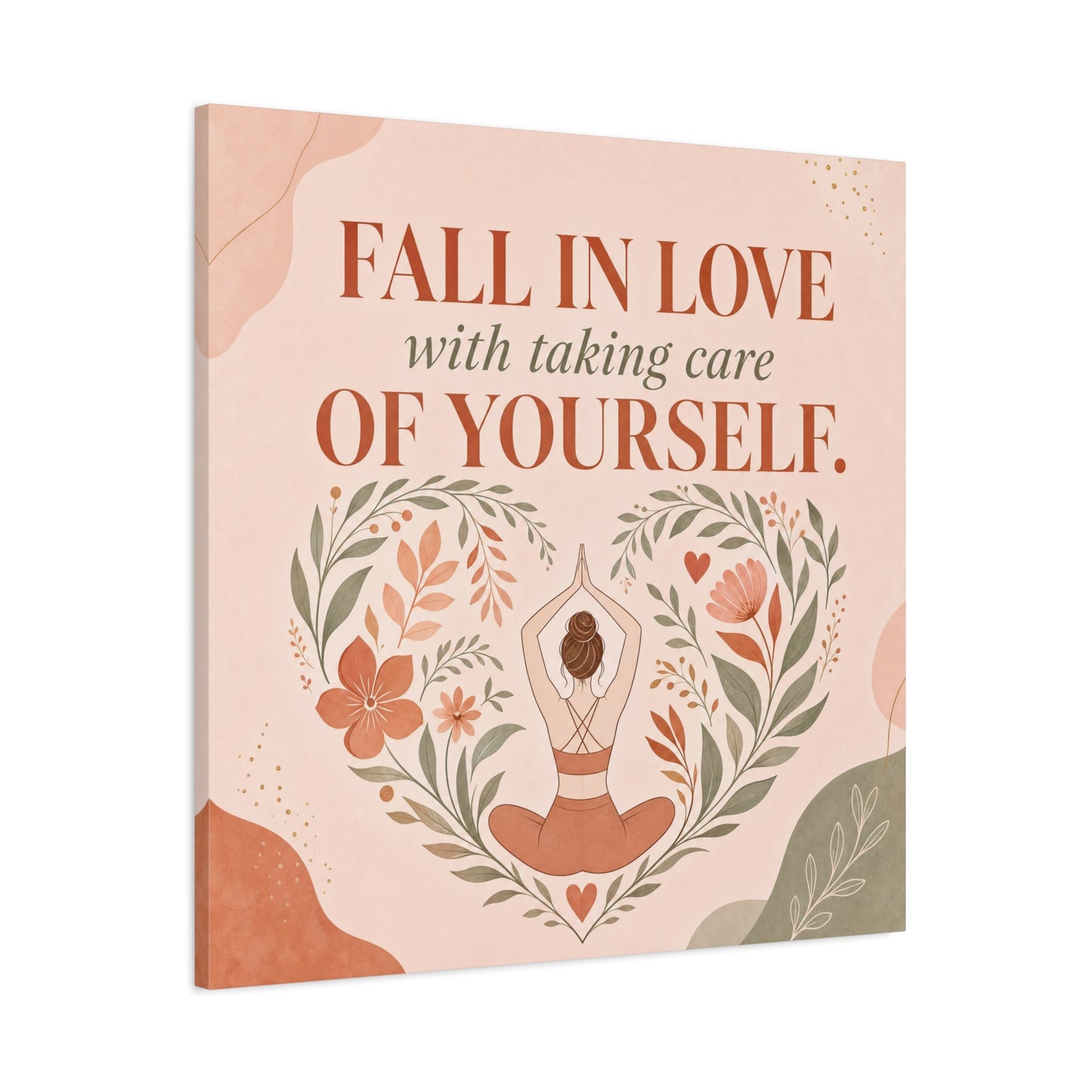 "Fall In Love With Taking Care Of Yourself." Inspirational Canvas Wall Art - Yoga Woman Floral Quote Print - Bohemian Modern Sage Blush Decor - Living Room Wall Decor - Bedroom Home Decoration