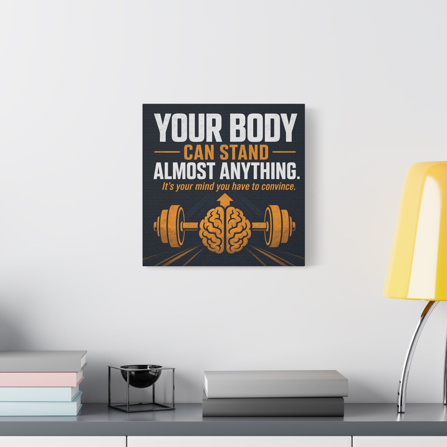 "Your Body Can Stand Almost Anything. It's Your Mind You Have To Convince." Motivational Canvas Wall Art - Gym Quote Typography Print, Modern Fitness Decor - Ready to Hang - Gym Wall Decor