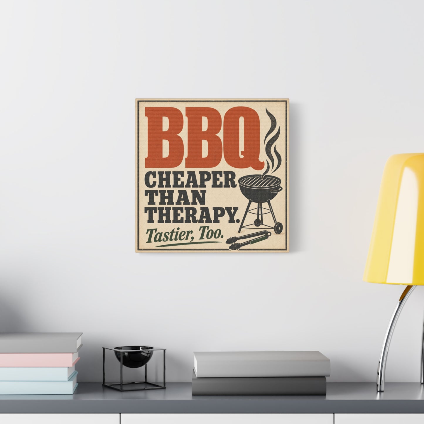 "BBQ Cheaper Than Therapy. Tastier, Too." Canvas Wall Art - Vintage Grill Quote Kitchen Decor - Rustic Typography Print, Farmhouse Barbecue Sign - Modern Farmhouse Style - Living Room Wall Decor
