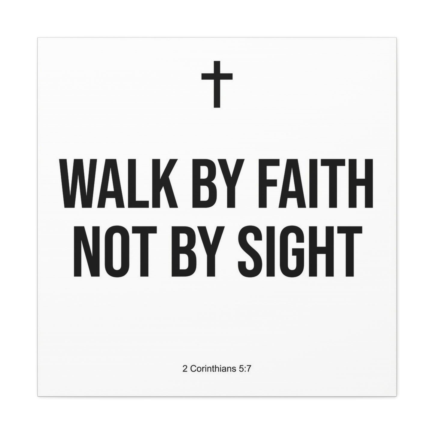 "Walk By Faith Not By Sight" Christian Canvas Wall Art - 2 Corinthians 5:7 Cross Scripture Print - Black And White Minimalist Typography Decor - Living Room Bedroom Office Home Decoration
