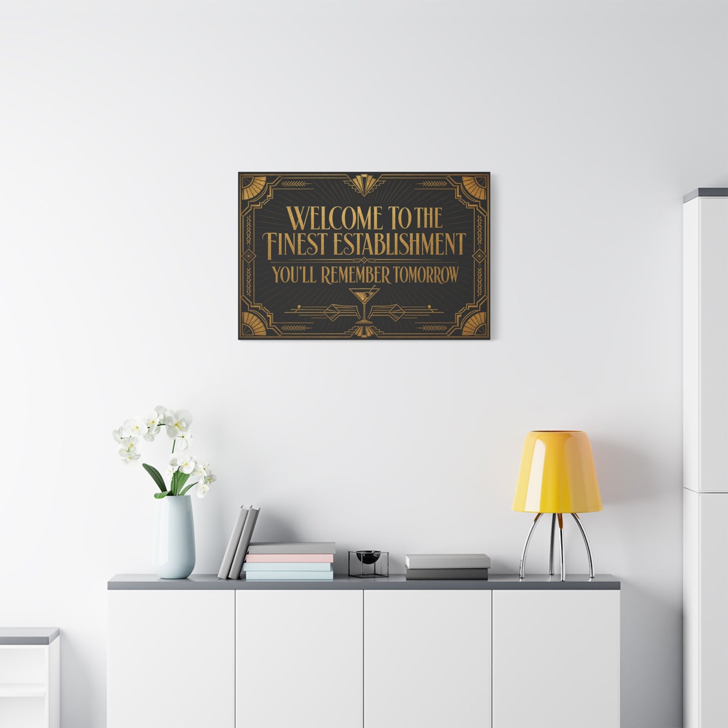 "Welcome To The Finest Establishment You'll Remember Tomorrow" Canvas Wall Art - Art Deco Typography Cocktail Lounge Decor - Black And Gold Vintage Style - Ready to Hang - Tavern Wall Decor
