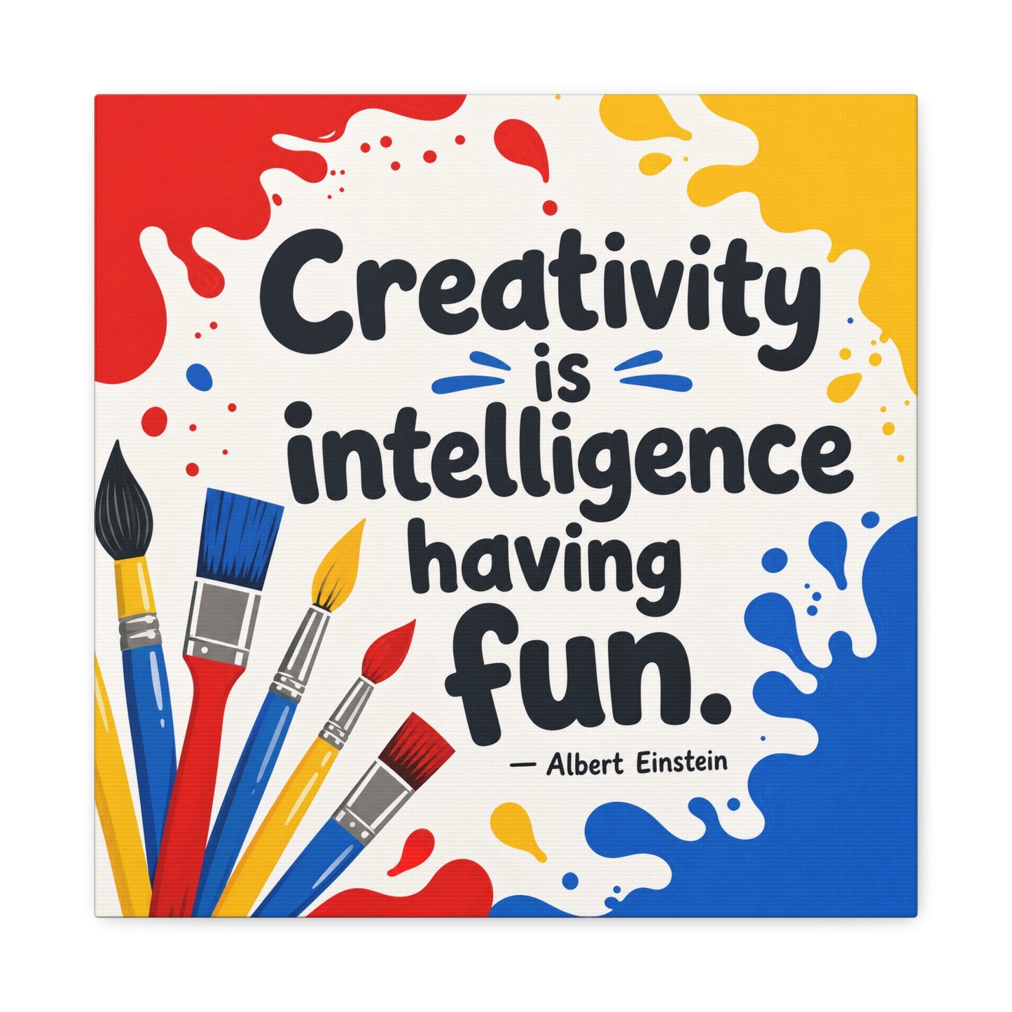 "Creativity Is Intelligence Having Fun." Albert Einstein Canvas Wall Art - Colorful Quote Print, Classroom Decor, Teacher Office Wall Hanging, Kids Playroom Home Decoration - Bedroom Home Decoration