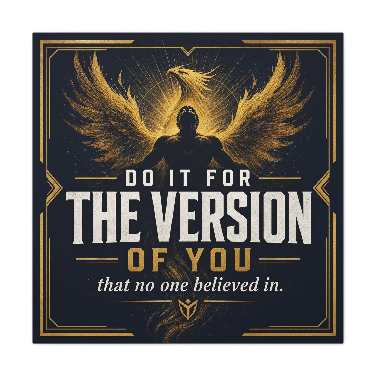 "Do It For The Version Of You That No One Believed In" Inspirational Canvas Wall Art - Phoenix Wings Motivational Quote Print - Black Gold Typography Decor For Office Bedroom - Living Room Wall Decor