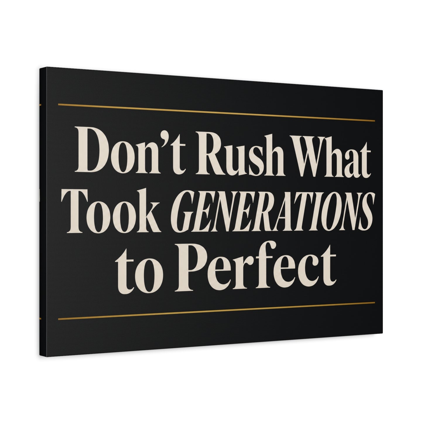 "Don't Rush What Took Generations To ideal" Typography Canvas Wall Art - Black And Gold Inspirational Quote Print - Modern Minimalist Wall Decor - Living Room Office Home Decoration - Ready to Hang