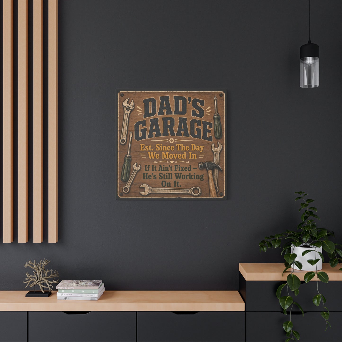 "Dad's Garage Est. Since The Day We Moved In If It Ain't Fixed He's Still Working On It" Canvas Wall Art - Rustic Workshop Sign, Vintage Tool Decor, Man Cave Garage Wall Hanging - Ready to Hang