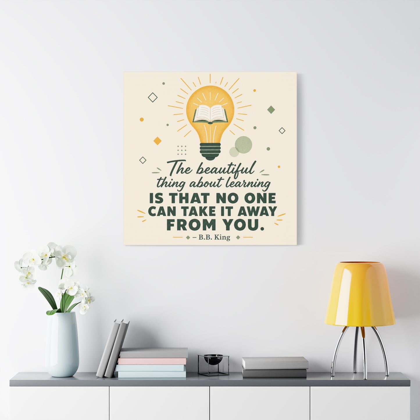 "The Beautiful Thing About Learning Is That No One Can Take It Away From You." Canvas Wall Art - Inspirational Quote Print, Classroom Decor, Teacher Office Wall Decor, Modern Typography
