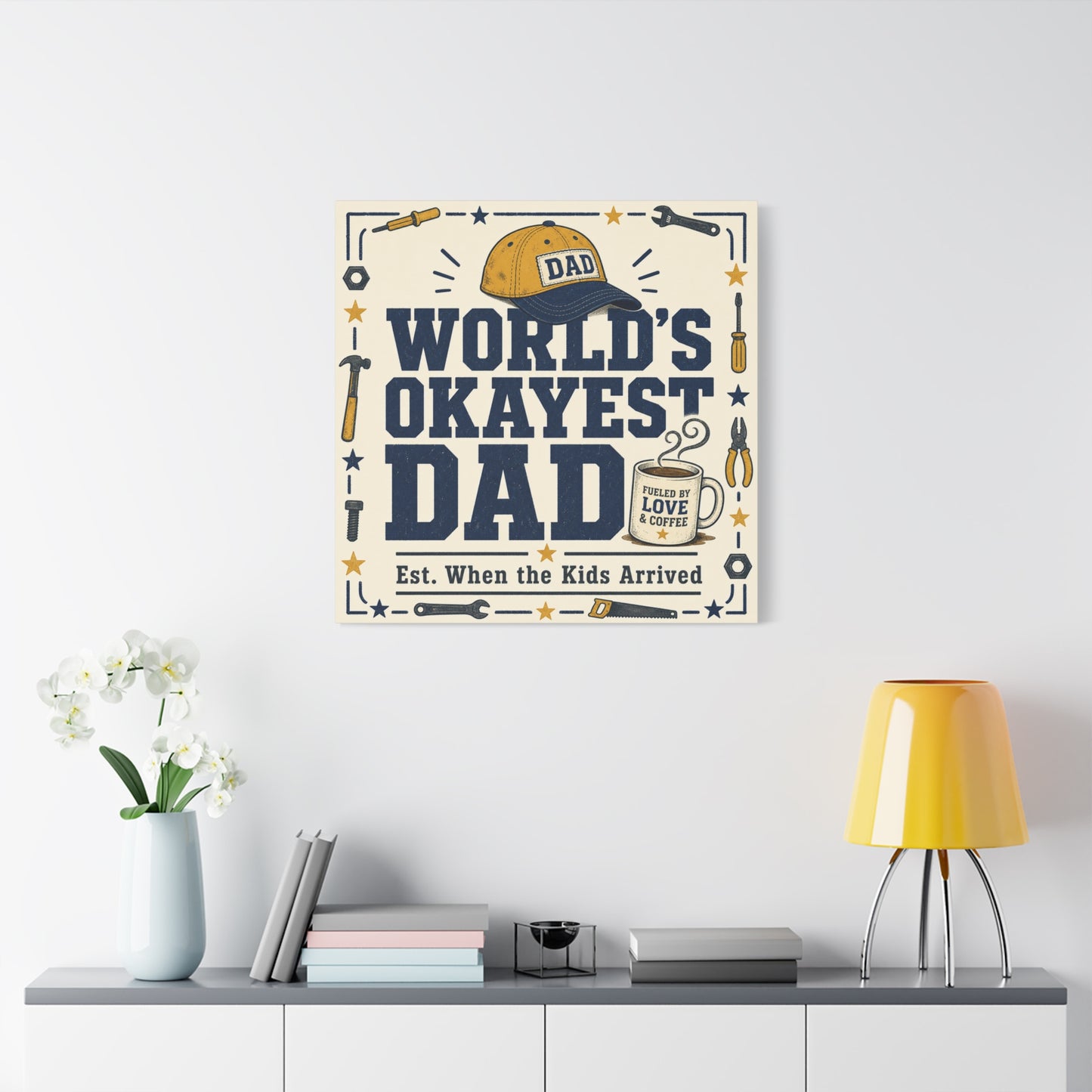 "World's Okayest Dad" Canvas Wall Art - Funny Dad Quote Print, Tool Theme Workshop Decor, Rustic Typography Home Decoration, Man Cave Office Wall Hanging - Bedroom Home Decoration - Ready to Hang