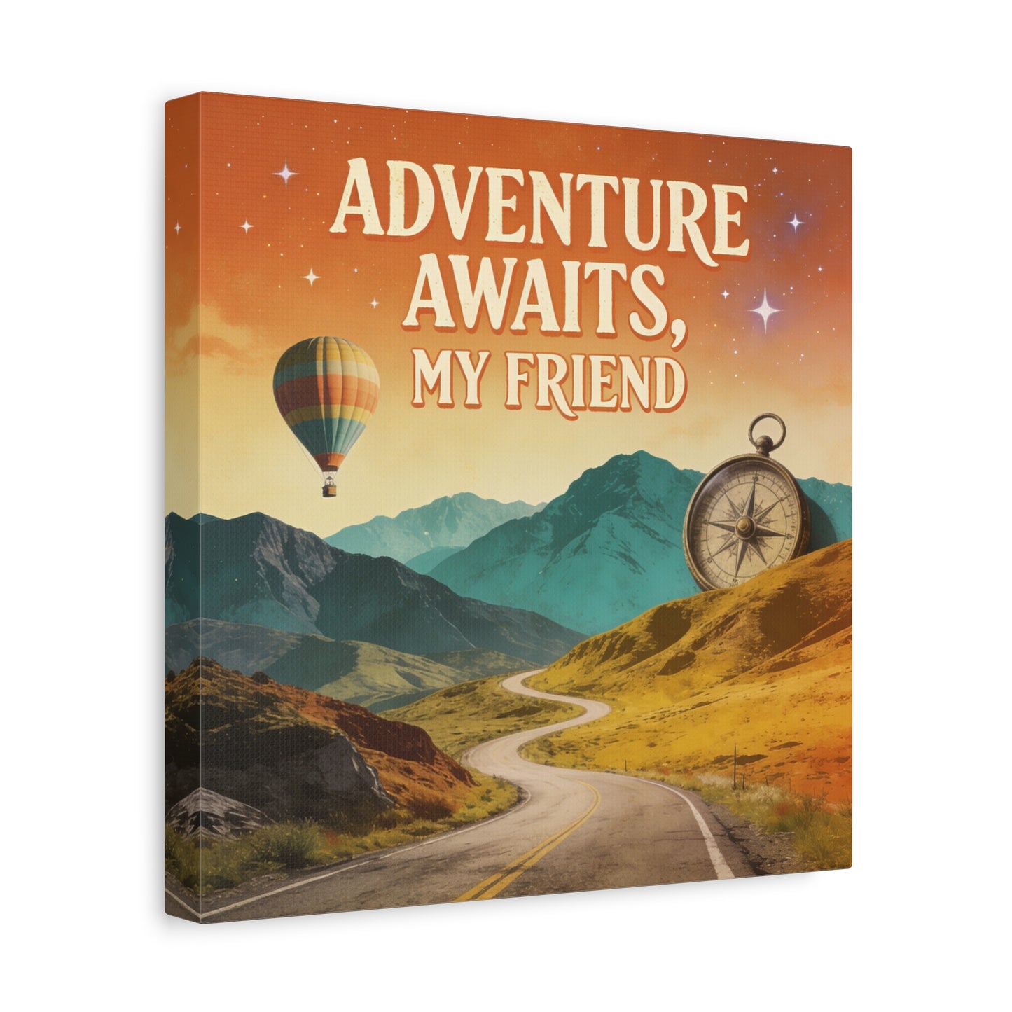 "Adventure Awaits, My Friend" Inspirational Canvas Art Print - Mountain Road, Hot Air Balloon, Compass - Vintage Travel Style, Office Decor, Workspace Accent, Lobby Display, Motivational Art