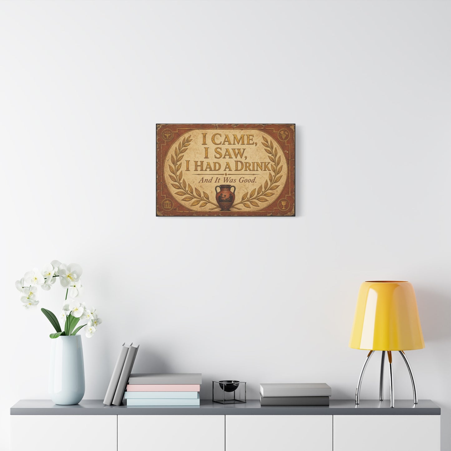 "I Came, I Saw, I Had A Drink And It Was Good." Canvas Wall Art - Vintage Roman Humor Quote Decor, Classical Laurel Amphora Design - Rustic Typography Style For Bar - Ready to Hang - Pub Wall Art